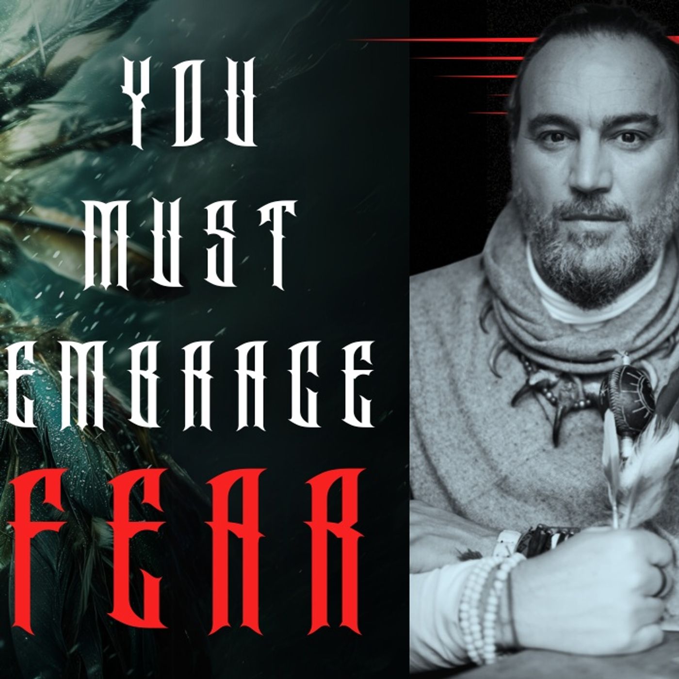 FEAR is an INITIATION Into the Deeper Mysteries | A Shaman Reveals The SECRET