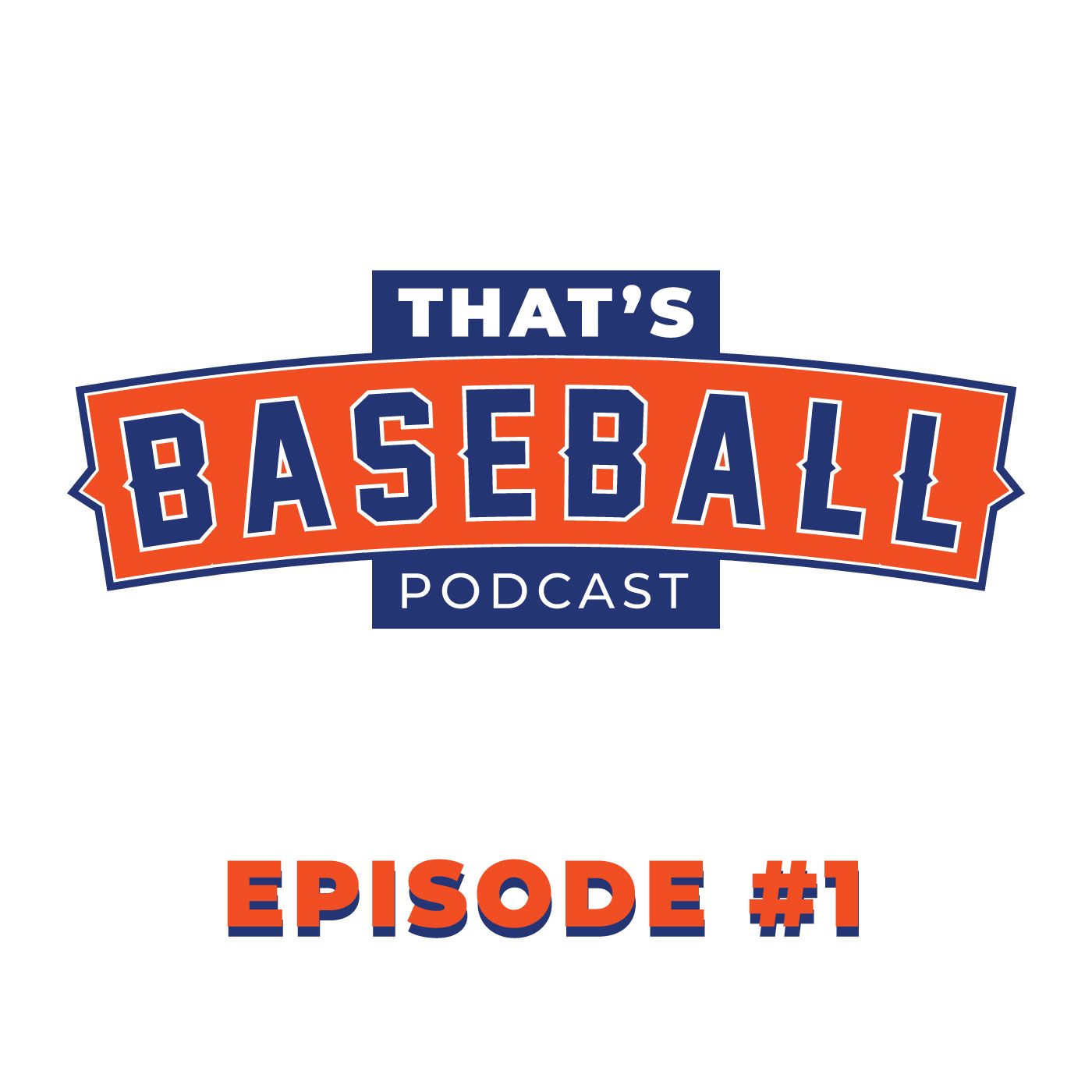 That's Baseball Podcast