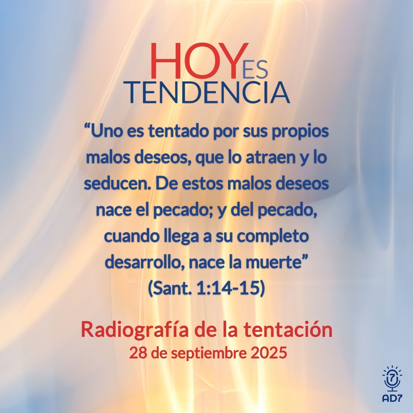 Radiografía de la tentación ~ Devocional de Jóvenes ~ 28 de septiembre 2025