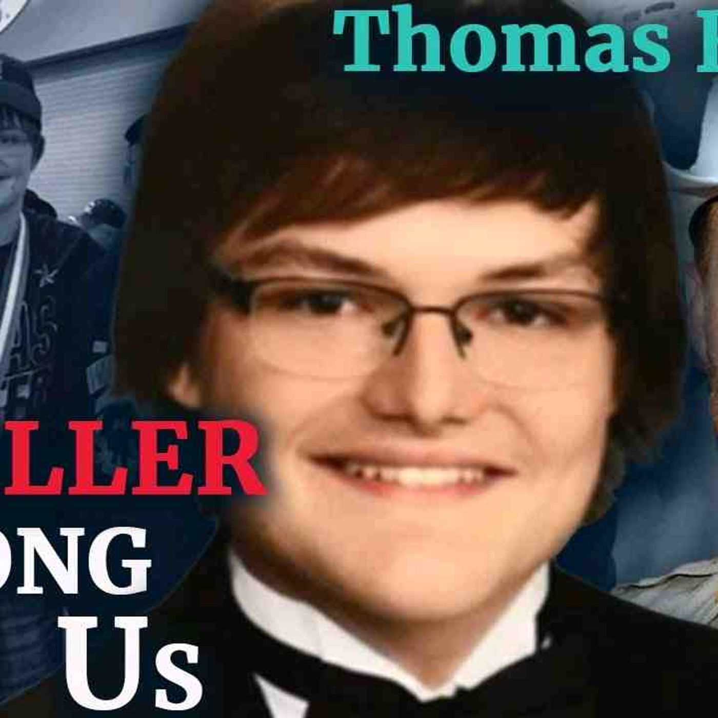 A Killer Among Us_ the case of Thomas Brown [True Crime documentary] episode artwork