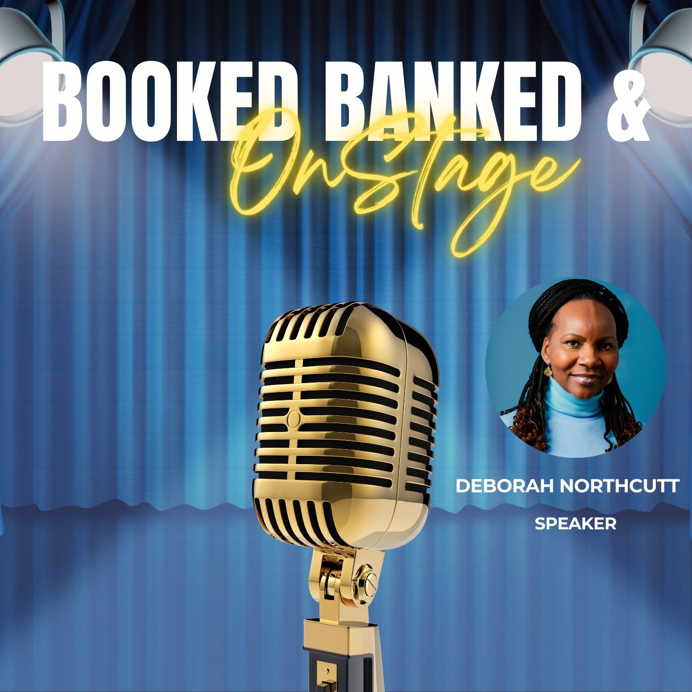Booked Banked & OnStage podcast artwork