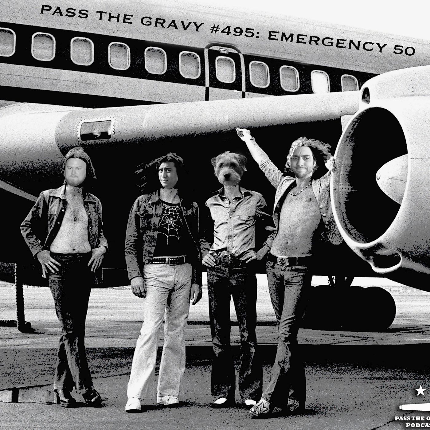 Pass The Gravy #495: Emergency 50 episode artwork