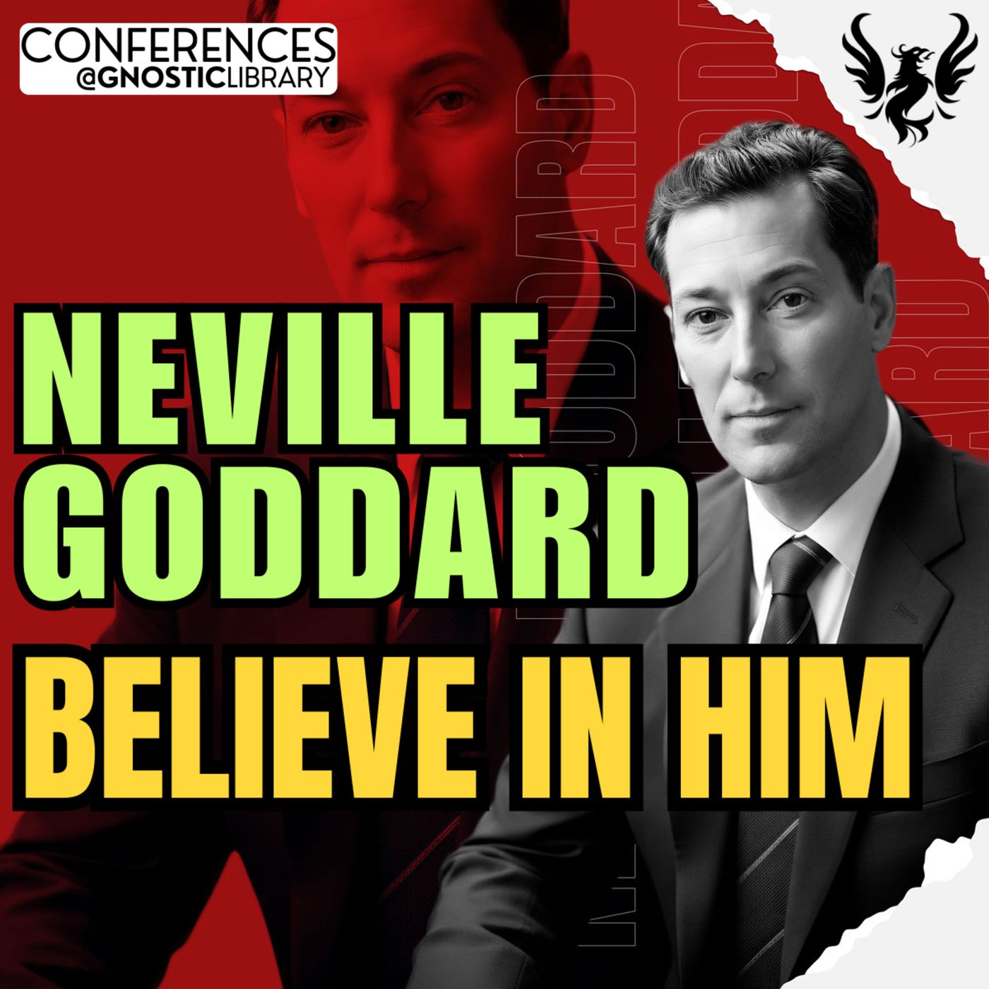 NEVILLE GODDARD ❯ Believe In Him 🔥 Full Conference Audio 💫 The Law of Assumption