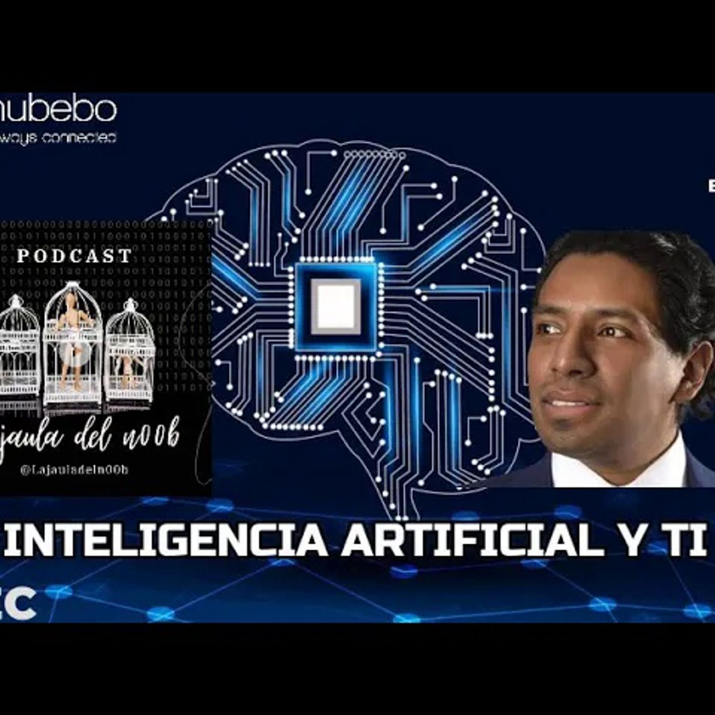 EFRAÍN CARREÓN EN LA JAULA DEL N00B episode artwork