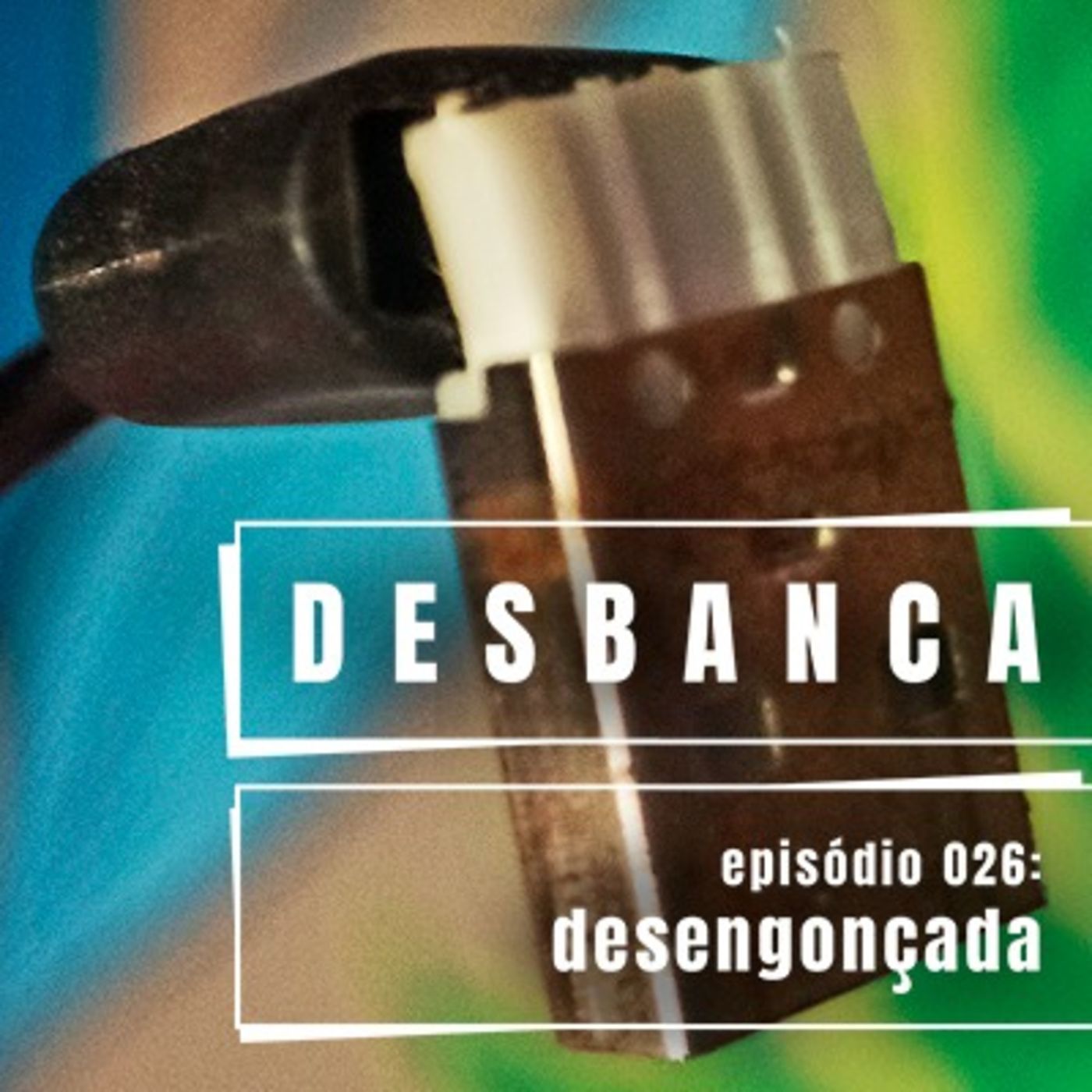 026: desengonçada
