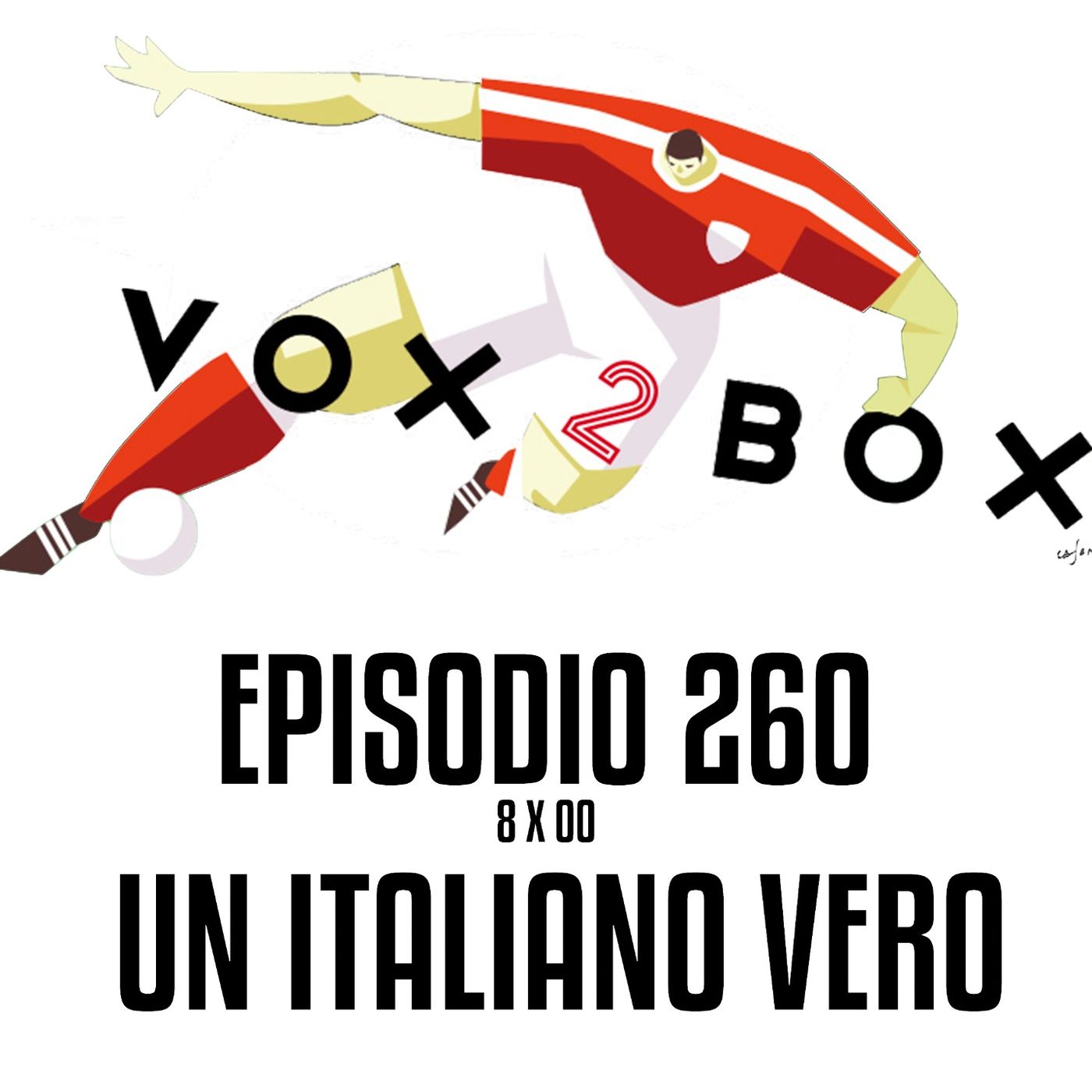 Episodio 260 (8x00) - Un Italiano vero
