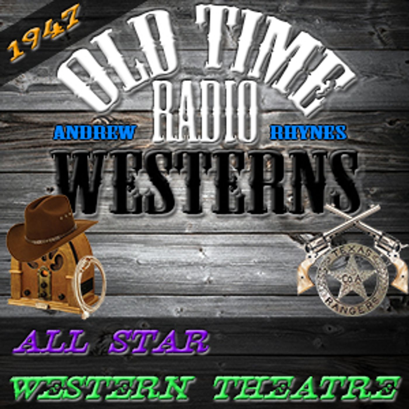 All Star Western Theatre | OTRWesterns.com