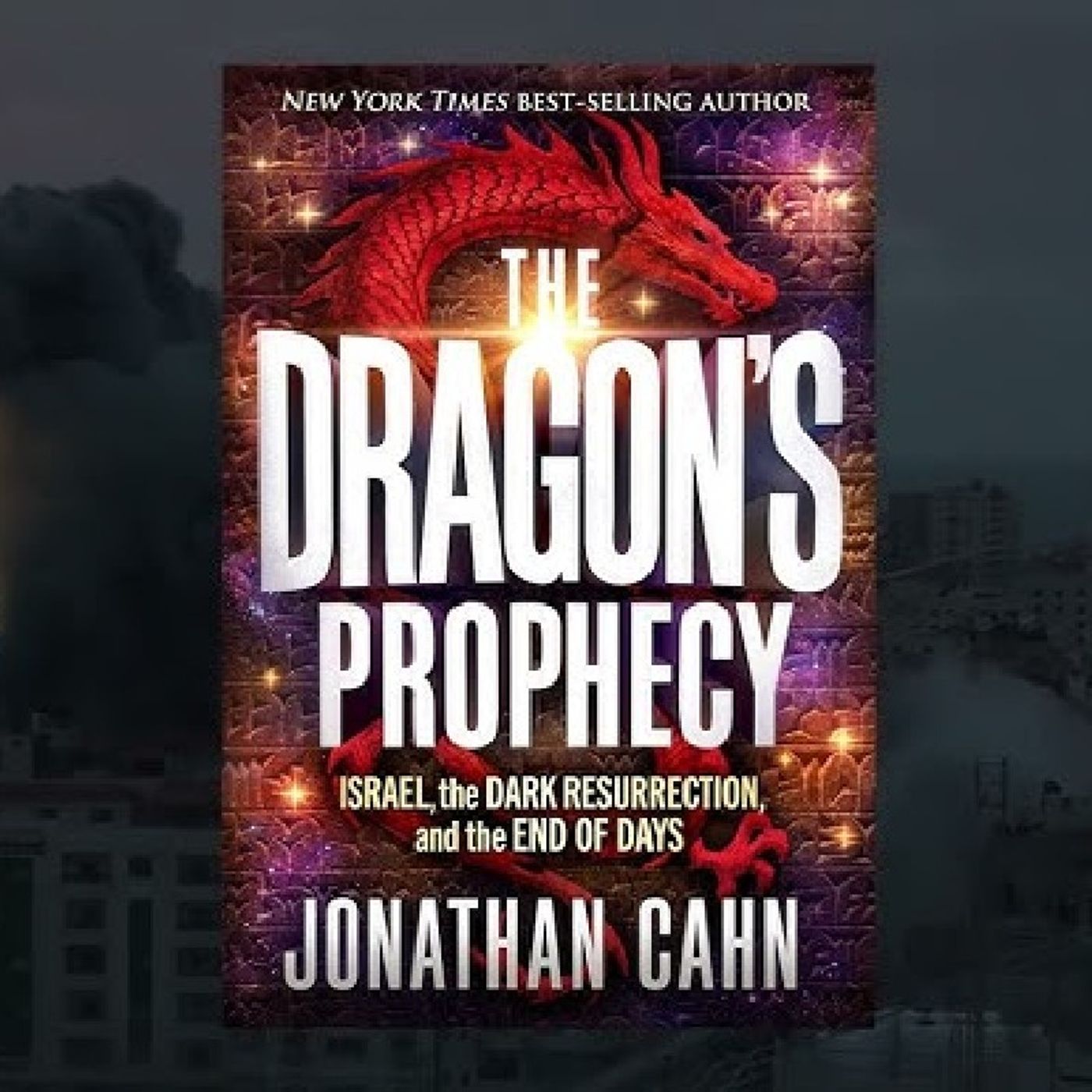 Episode 91 - "The Dragon's Prophecy," A Biblical perspective on The Israel/Hamas Conflict."