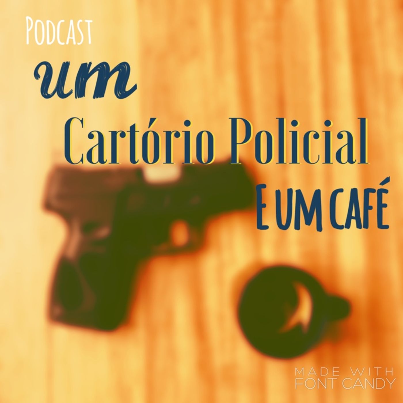 Um Cartório Policial E um café\'s podcast