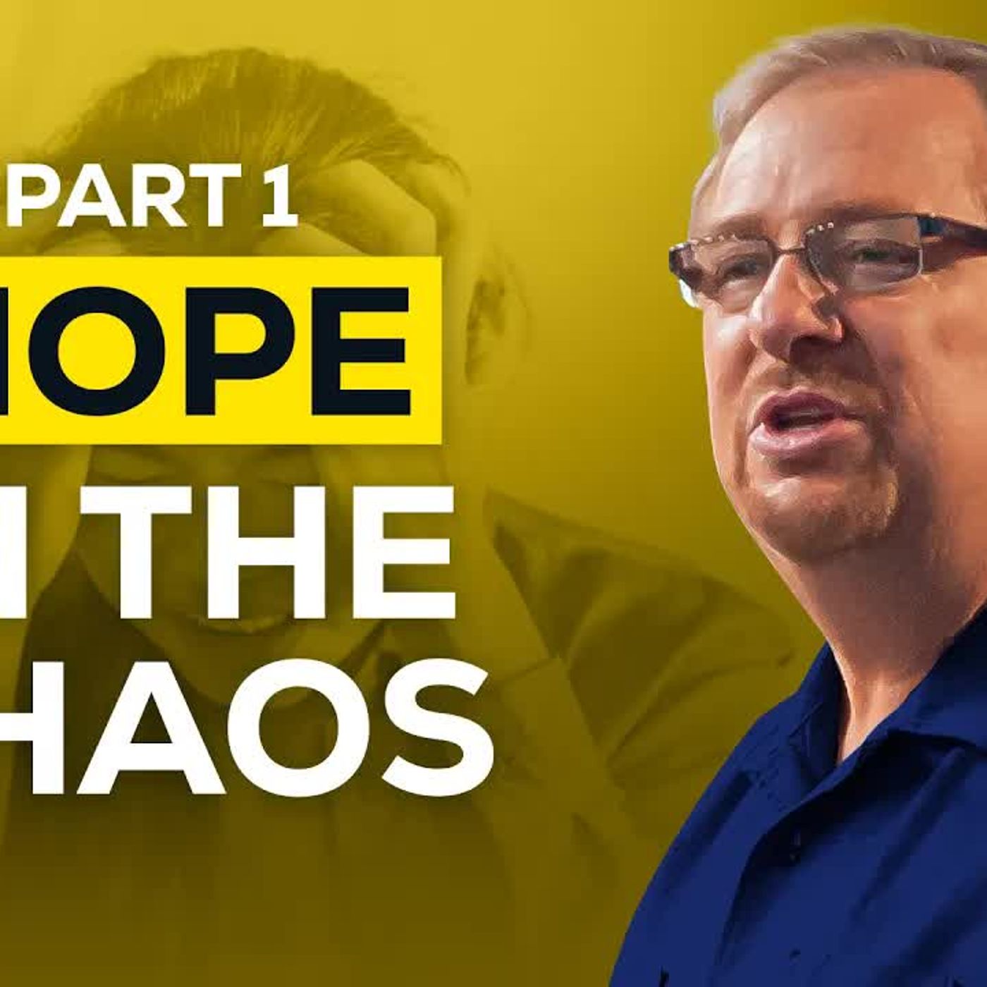 Rick Warren - What To Do When Life Falls Apart episode artwork