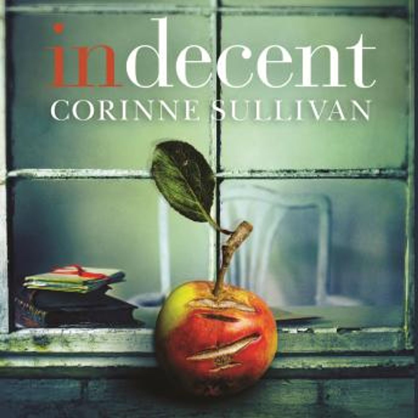Indecent by Corinne Sullivan episode artwork