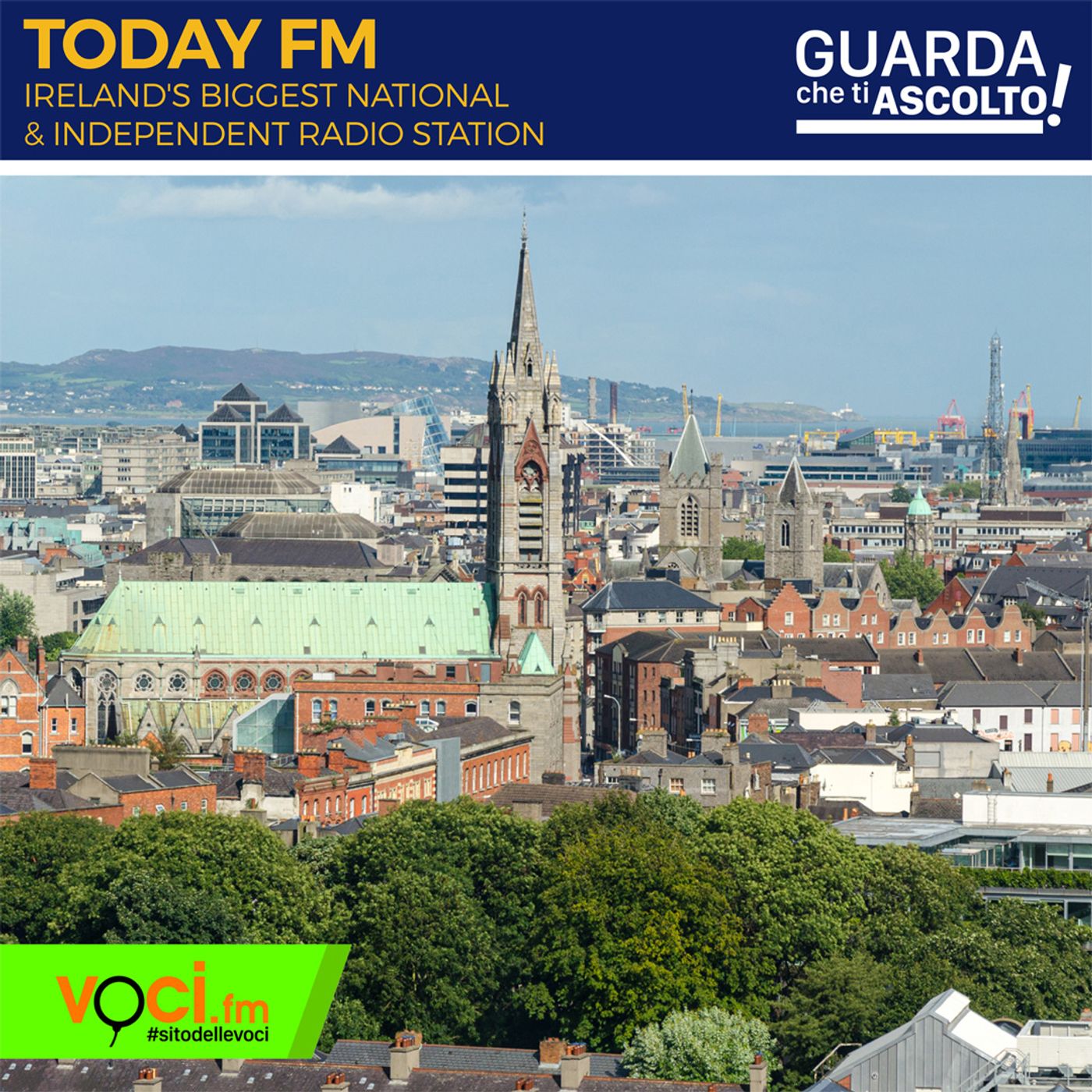 Clicca PLAY per GUARDA CHE TI ASCOLTO - da Dublino TODAY FM episode artwork