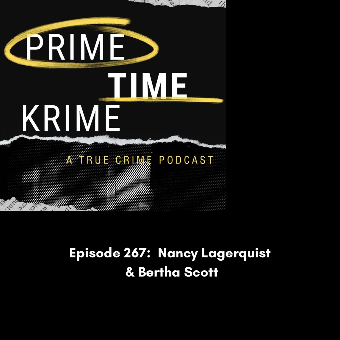 Nancy Lagerquist & Bertha Scott episode artwork