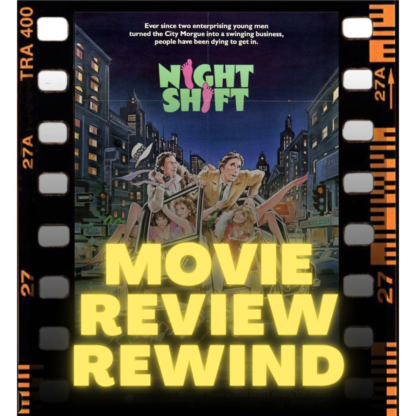 Movie Review Rewind, Ep. 39: Night Shift (1982) episode artwork