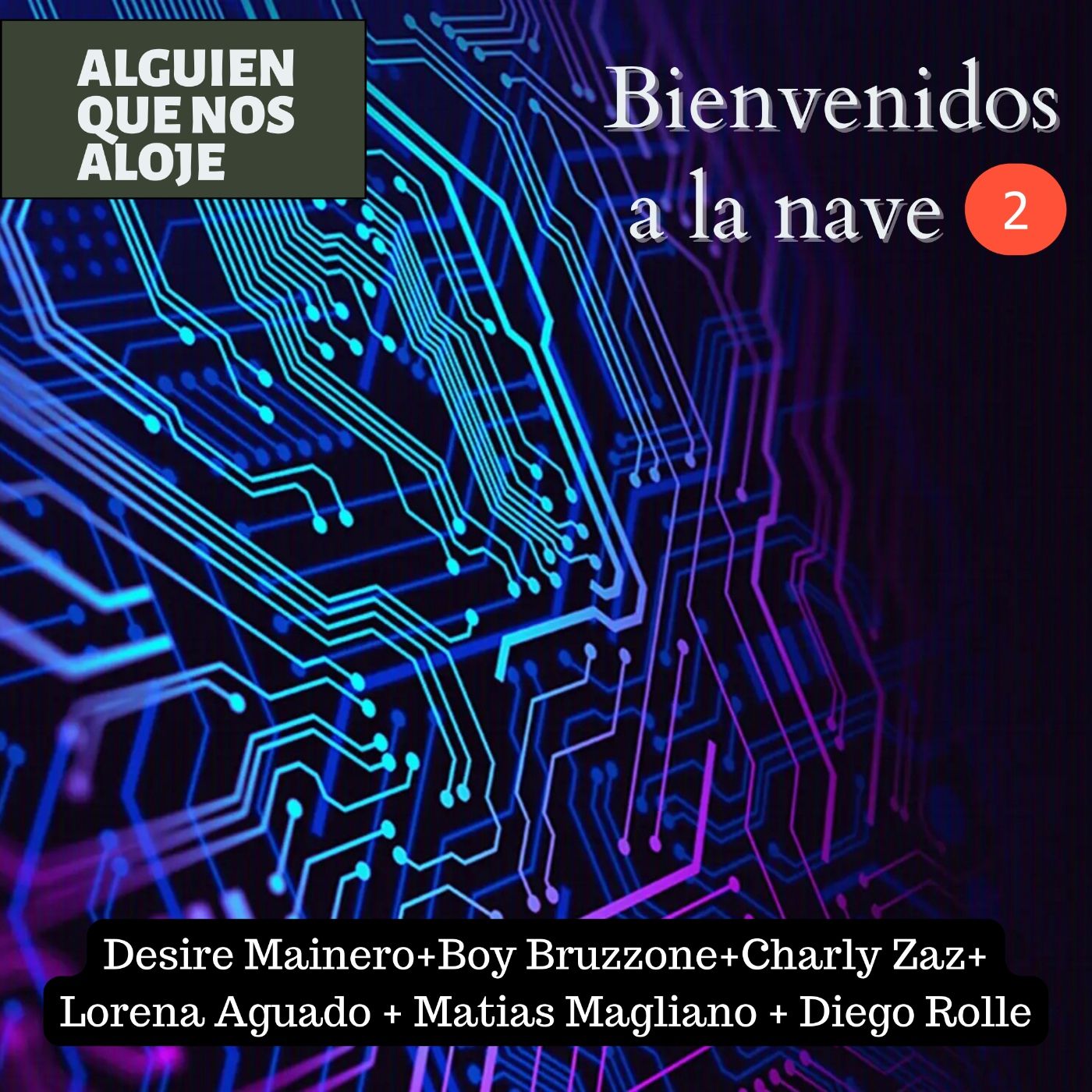 Alguien que nos aloje