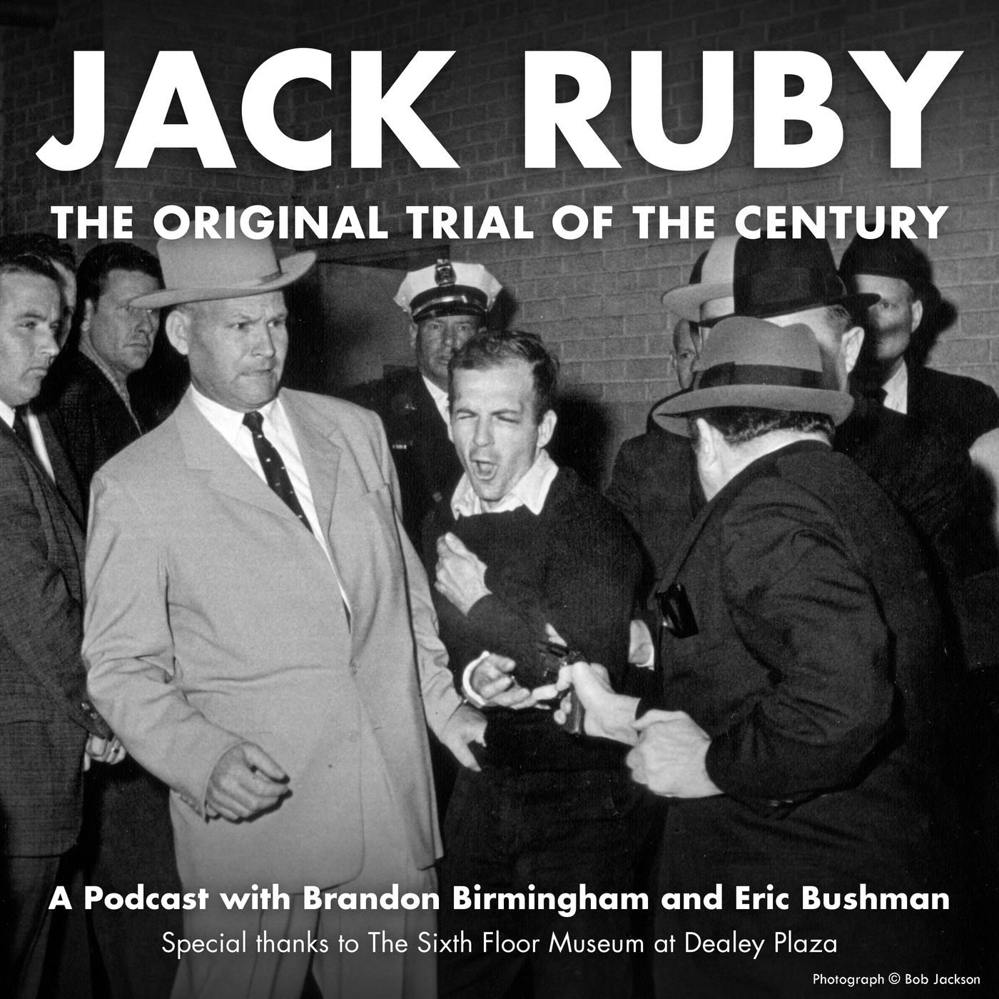 Jack Ruby – The Trial of the Century