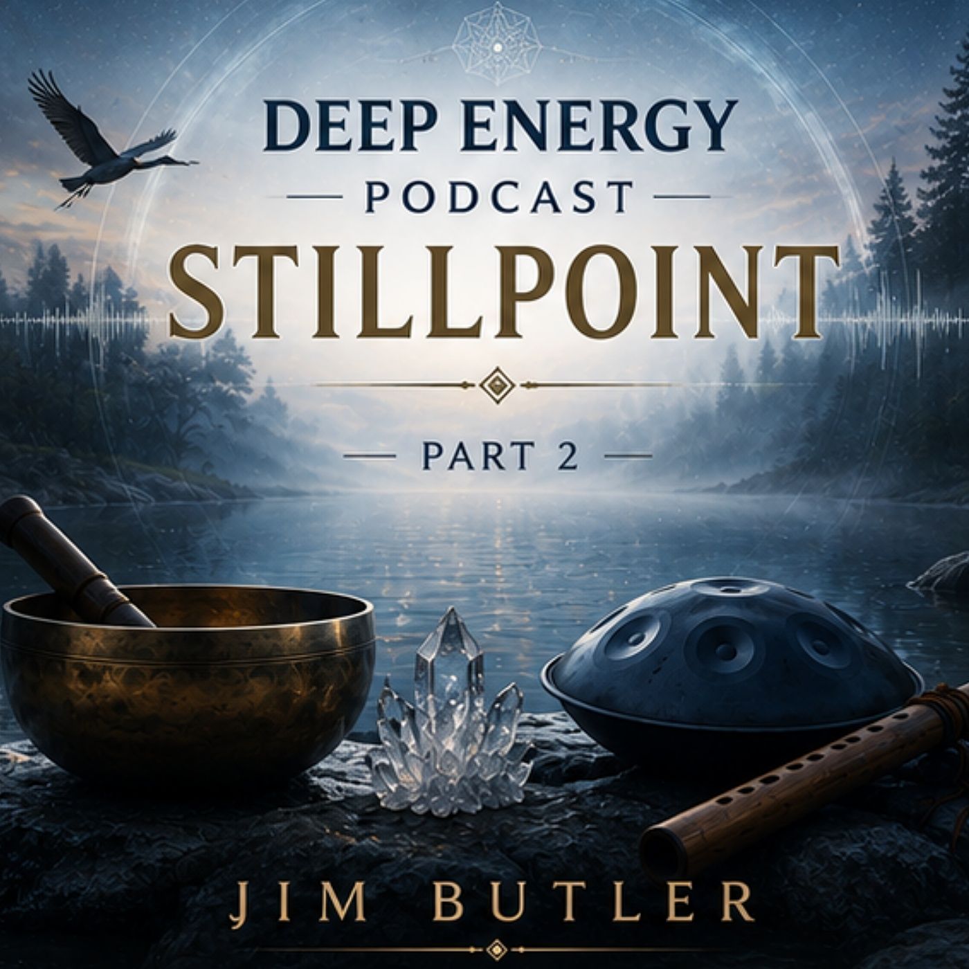 Deep Energy 2413 - Stillpoint - Part 2 episode artwork
