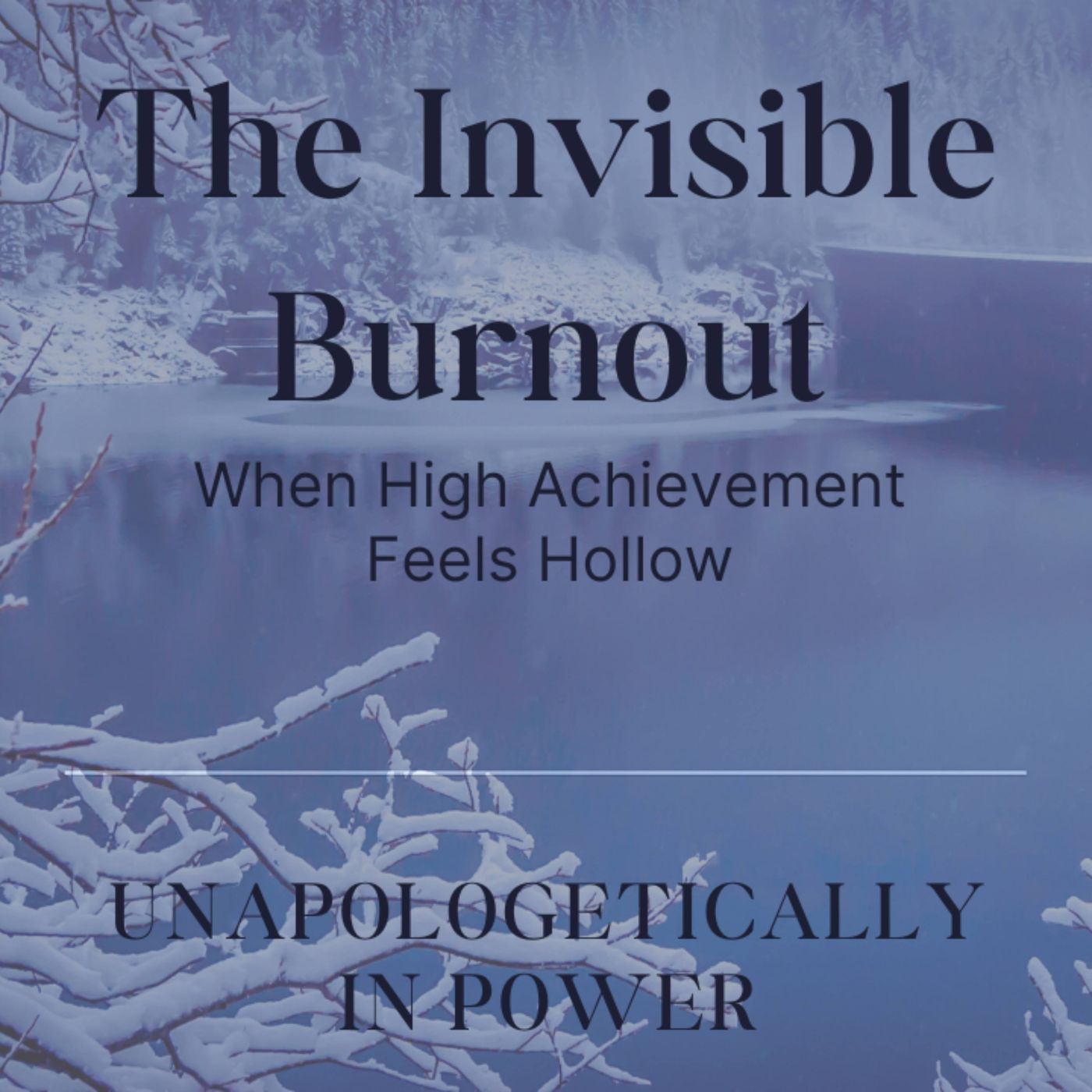 Episode 1: The Invisible Burnout