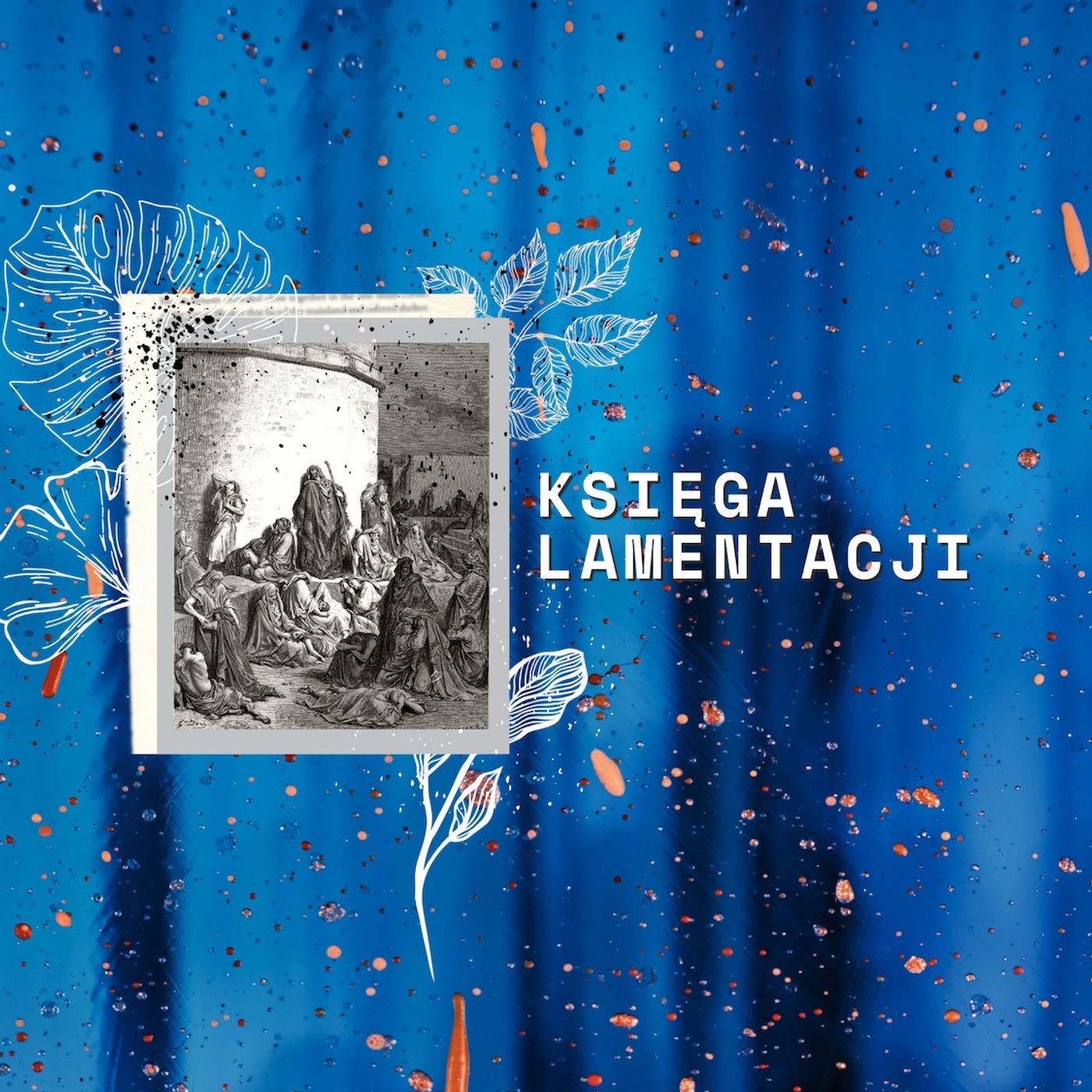 Księga Lamentacji || Rozdział 01 episode artwork
