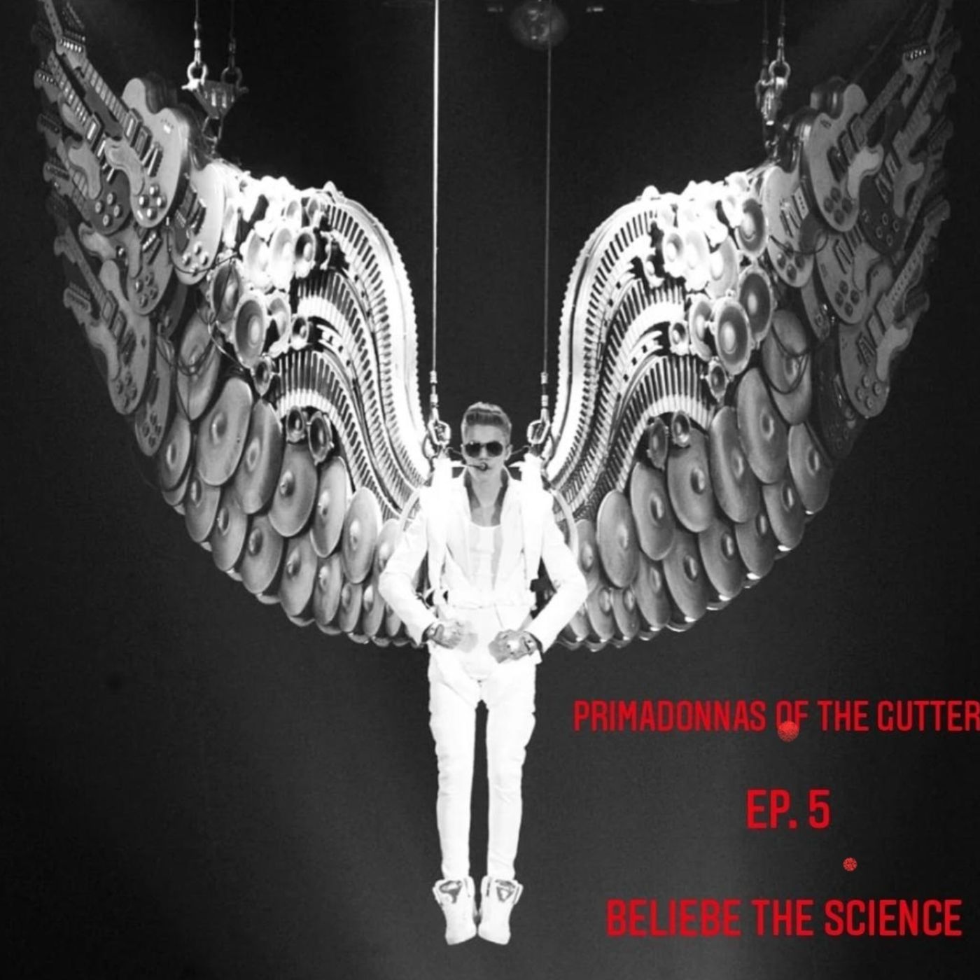 Primadonnas of The Gutter: The last Temptation of Justin Beiber. episode artwork