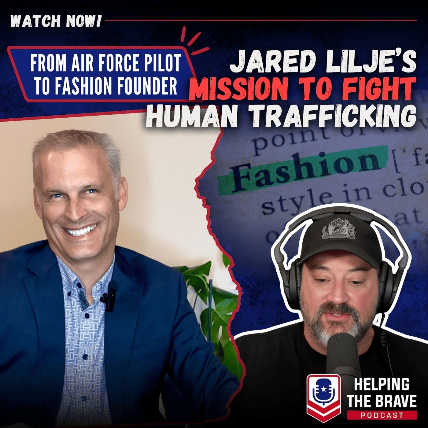From Air Force Pilot to Anti-Human Trafficking Advocate: Jared Lilje's Inspiring Mission episode artwork