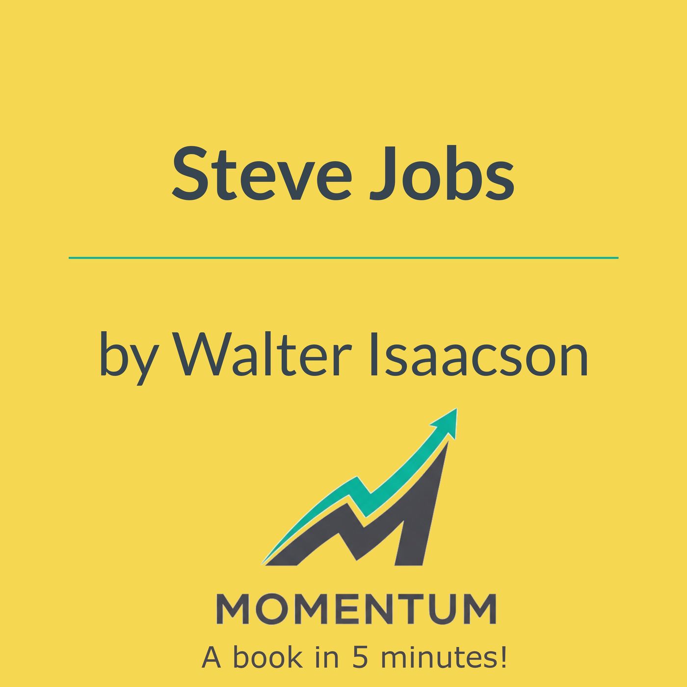 Steve jobs: The genius, the madness, and the magic of Apple (Walter Isaacson)