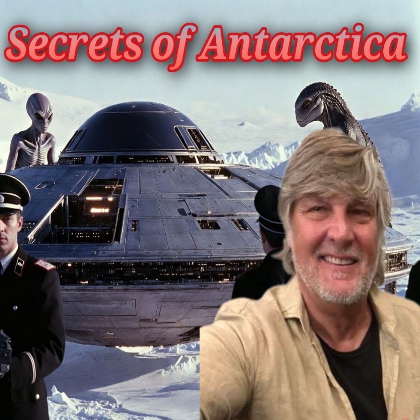 Secrets of Antarctica, 4th Reich Remnants, Aliens & Black Goo | Brad Olsen