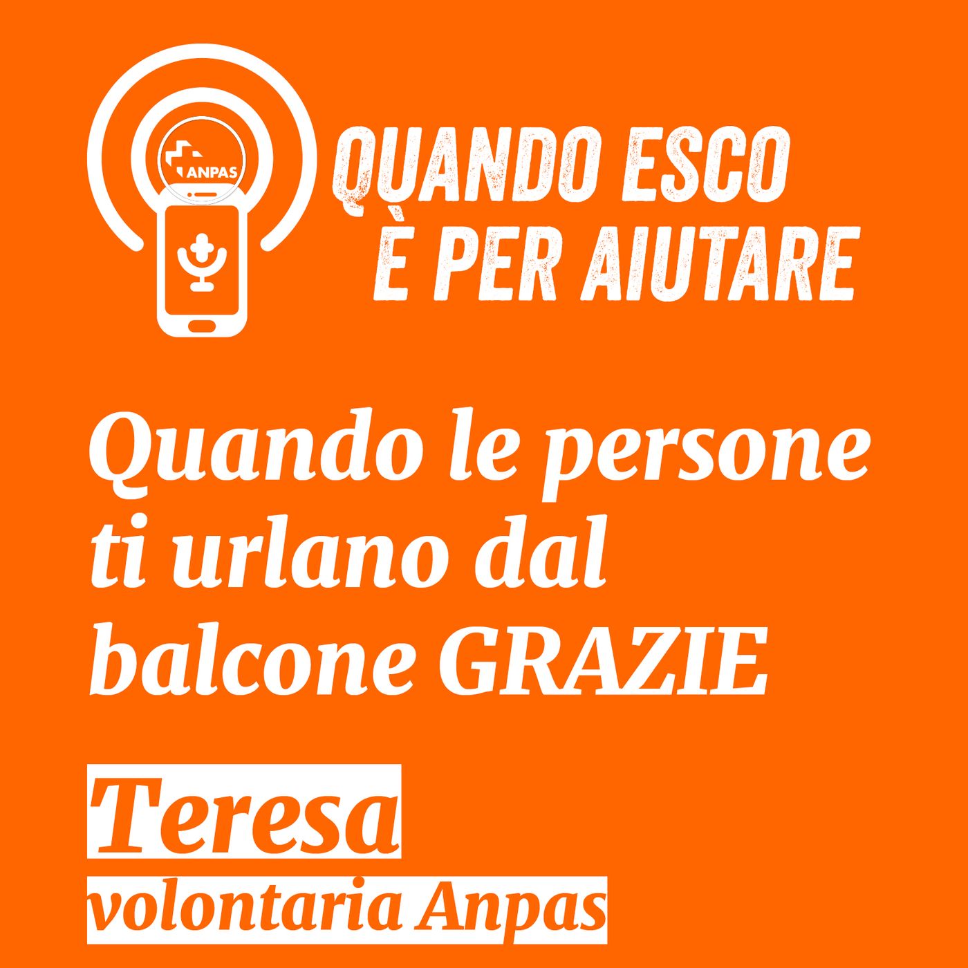 Quando esco è per aiutare