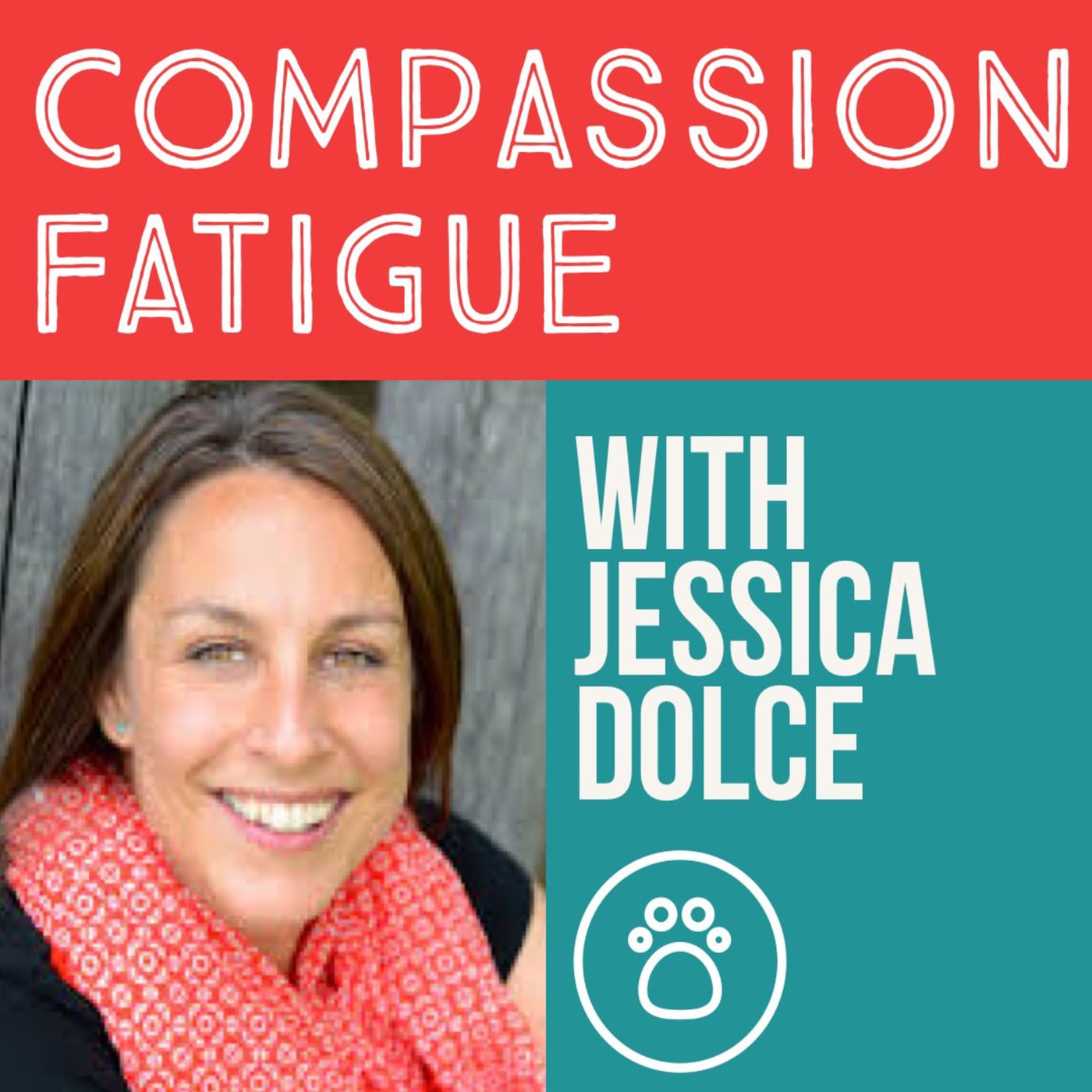 Compassion Fatigue Expert Jessica Dolce