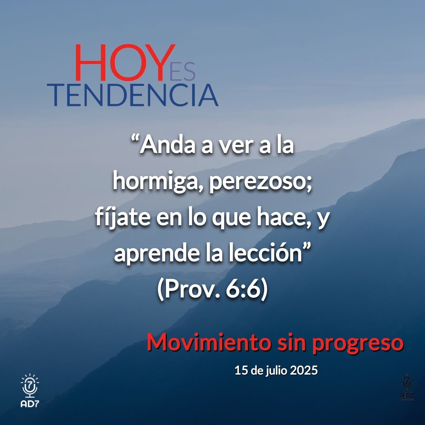 Movimiento sin progreso ~ Devocional de Jóvenes ~ 15 de julio 2025