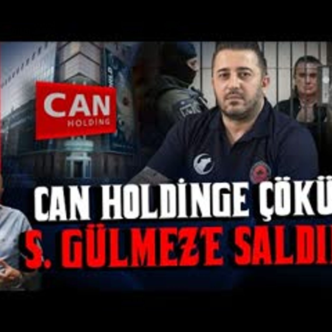 CAN HOLDİNGE ÇÖKÜŞ ve KURŞUNLAR