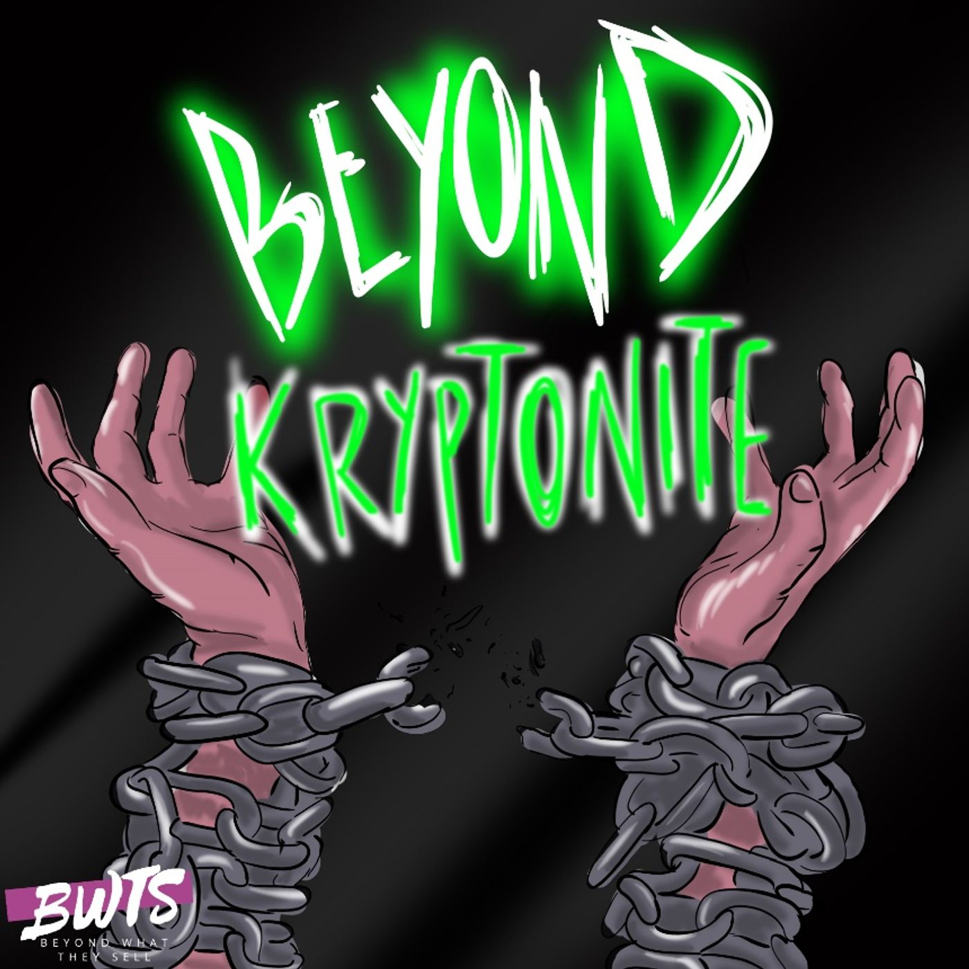 Beyond Kryptonite