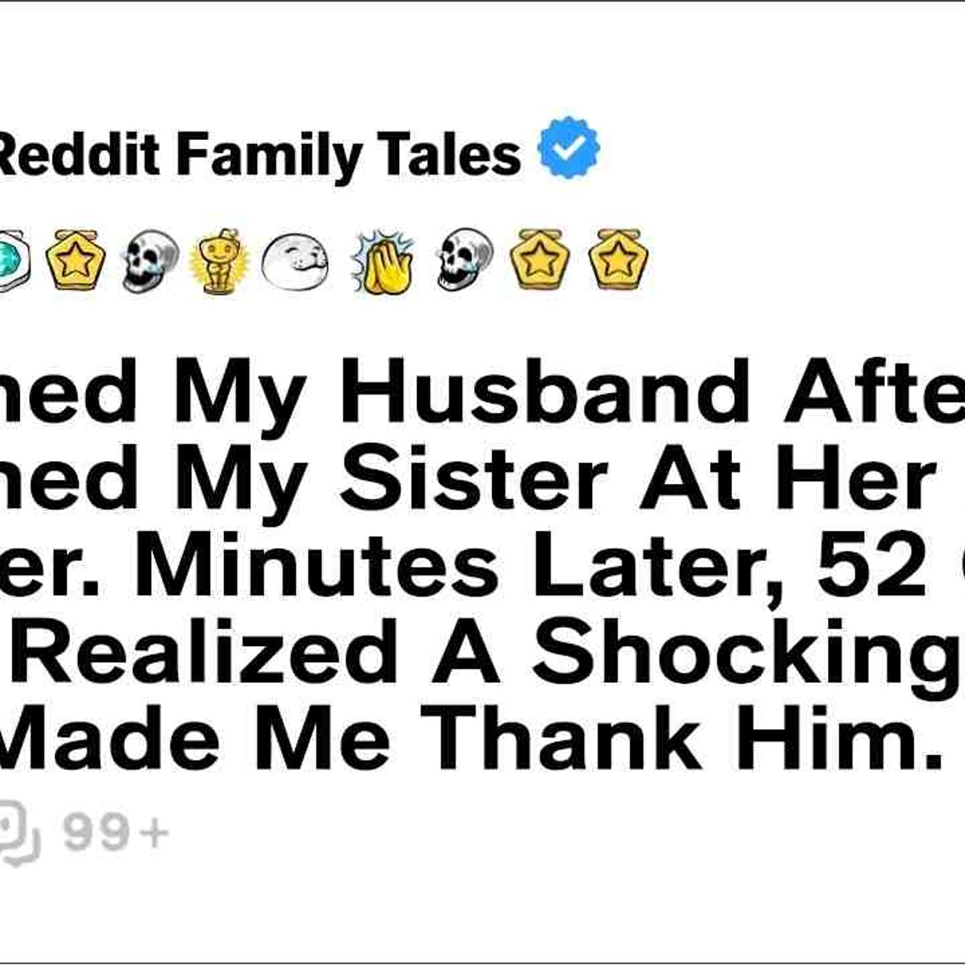 I Blamed My Husband After He Punched My Sister At Her Baby Shower... - Reddit Family Talles episode artwork
