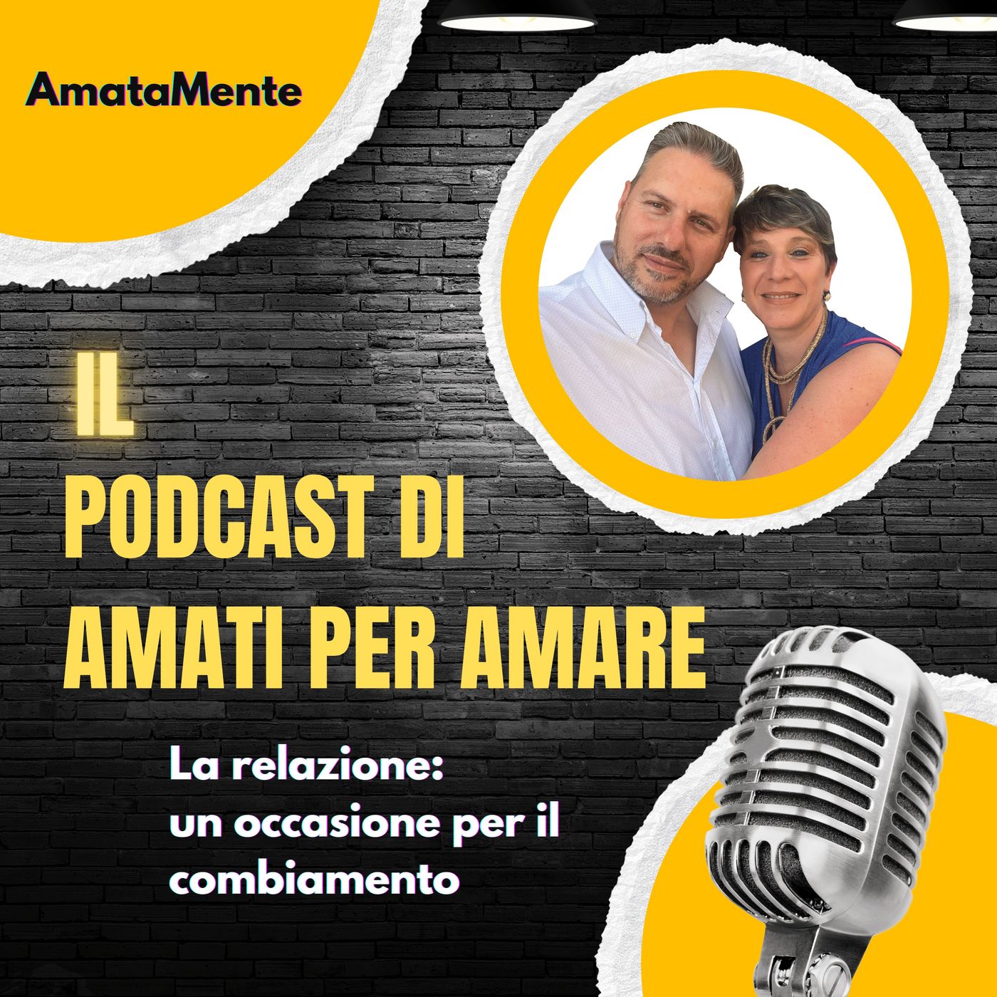 AmataMente il podcast di Amati per Amare