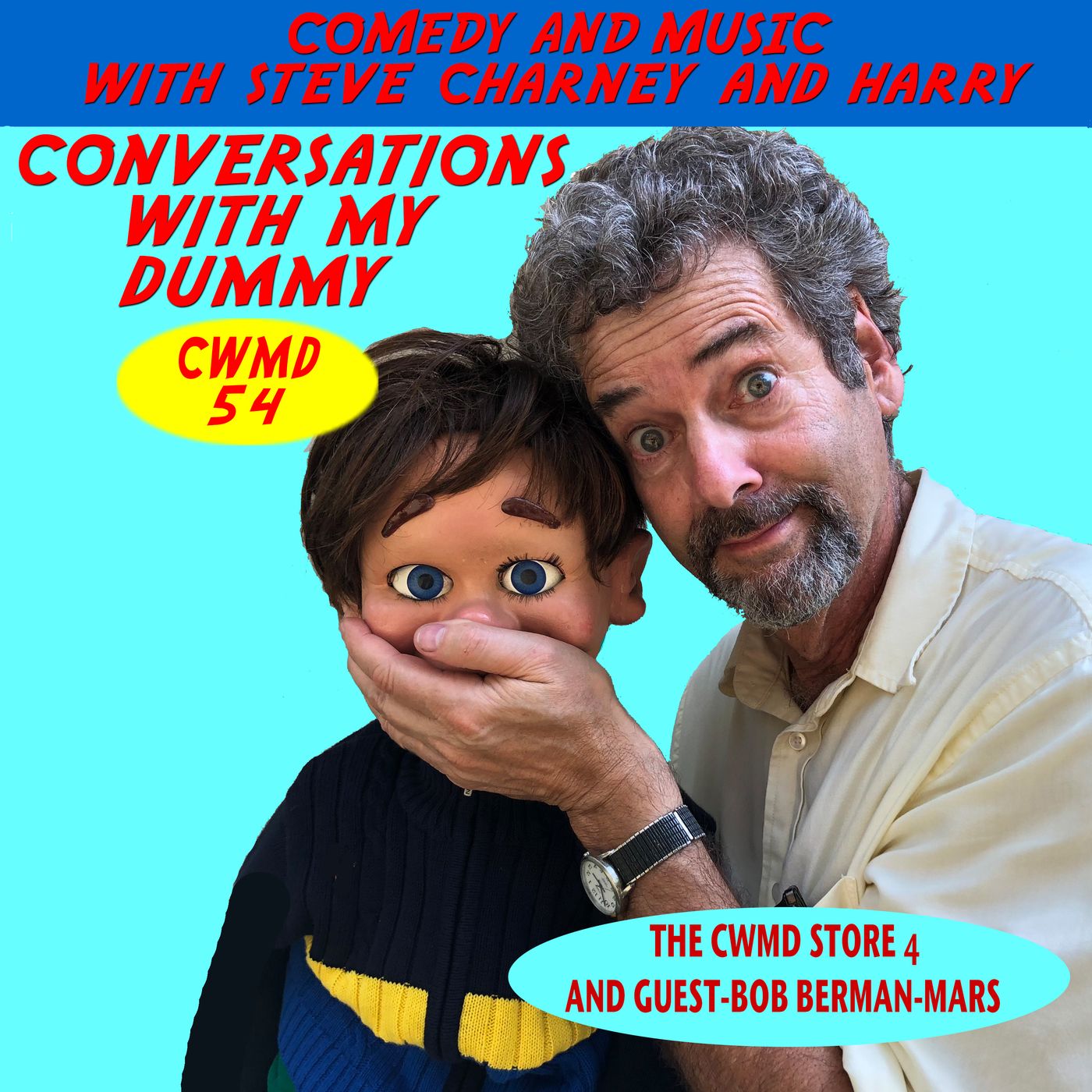 Conversations With My Dummy