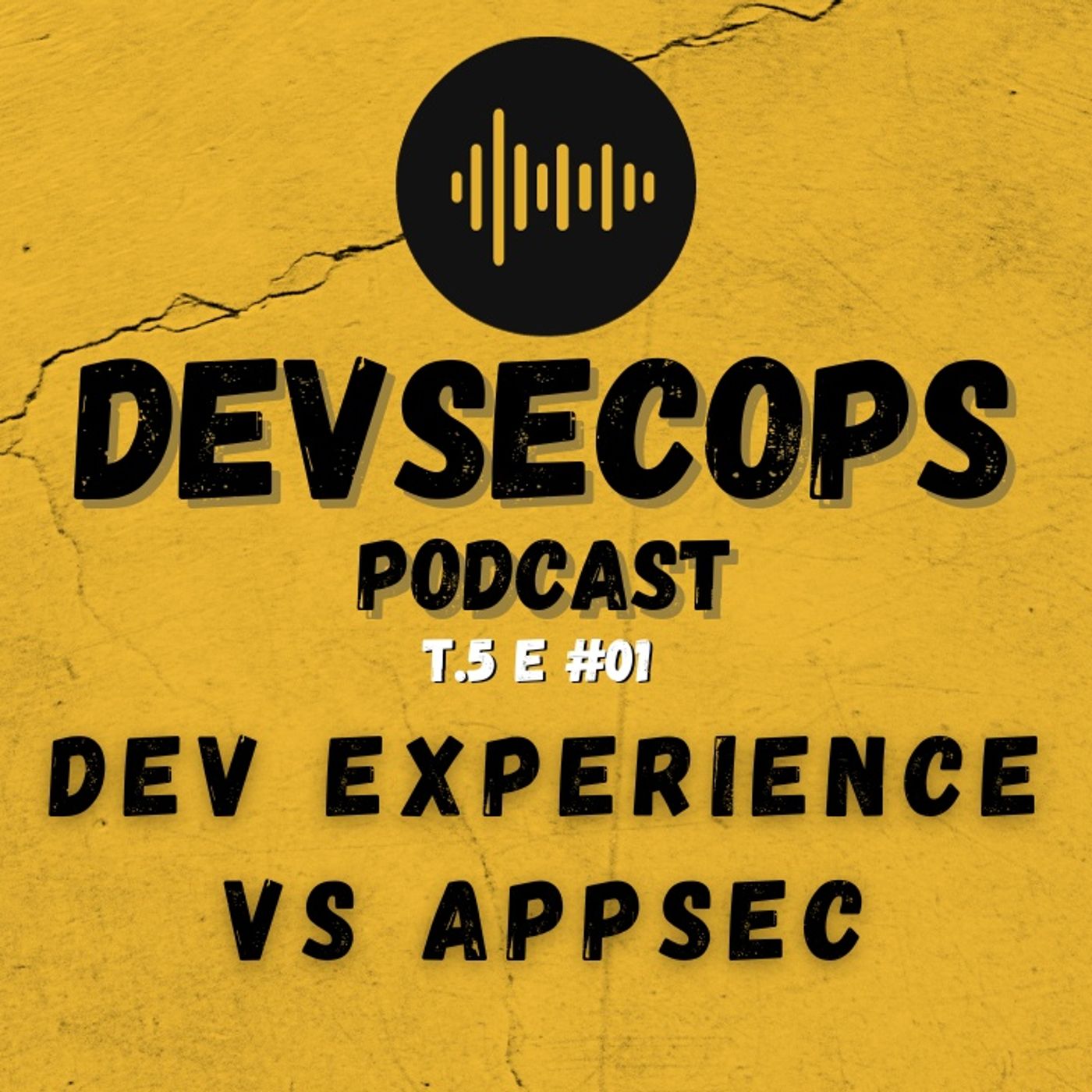#05-01 - Dev experience VS AppSec