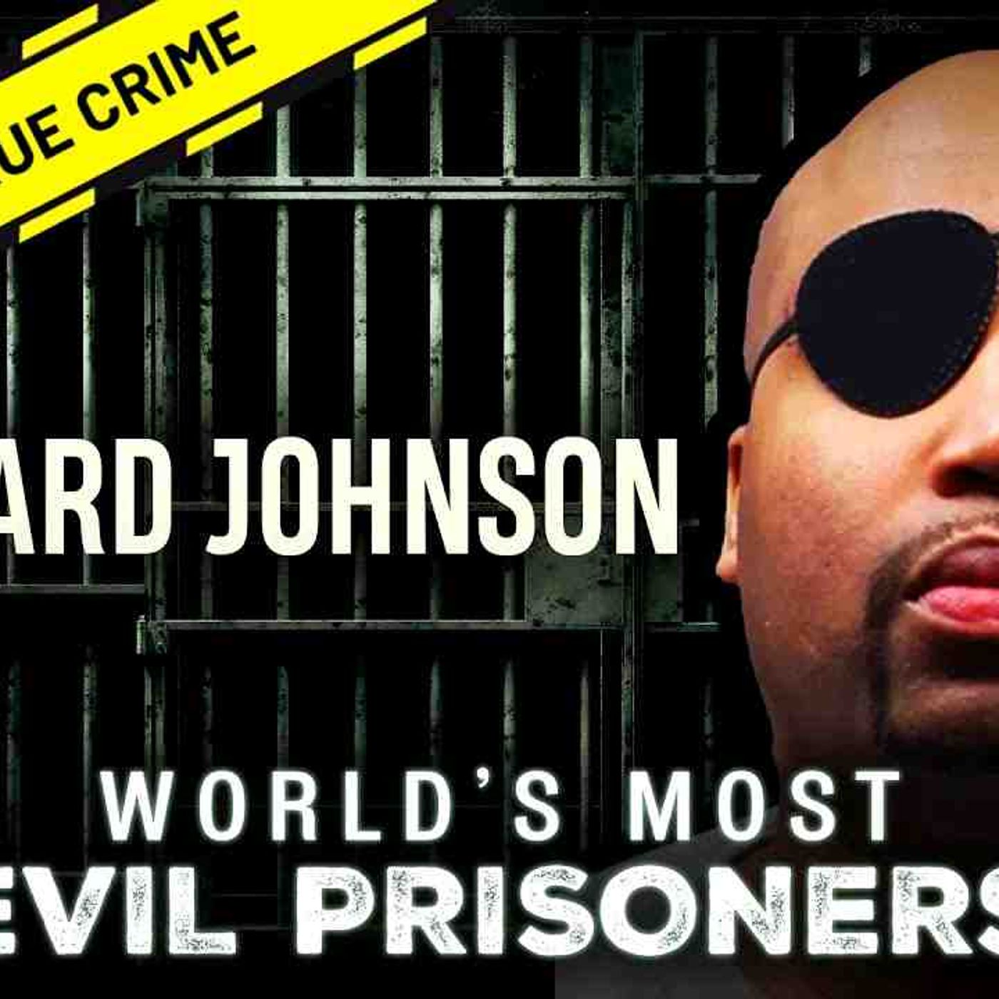 The Hammer Killer_ Edward Johnson _  World_s Most Evil Prisoners episode artwork