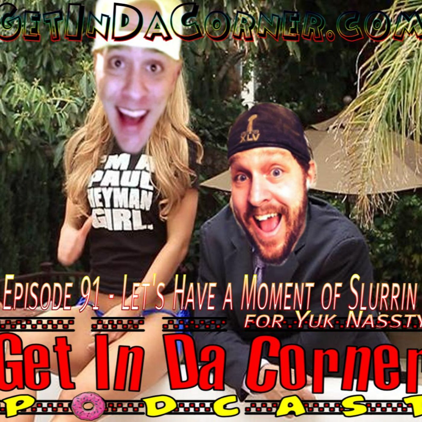 Let's Have a Moment of Slurrin - Episode 91 episode artwork