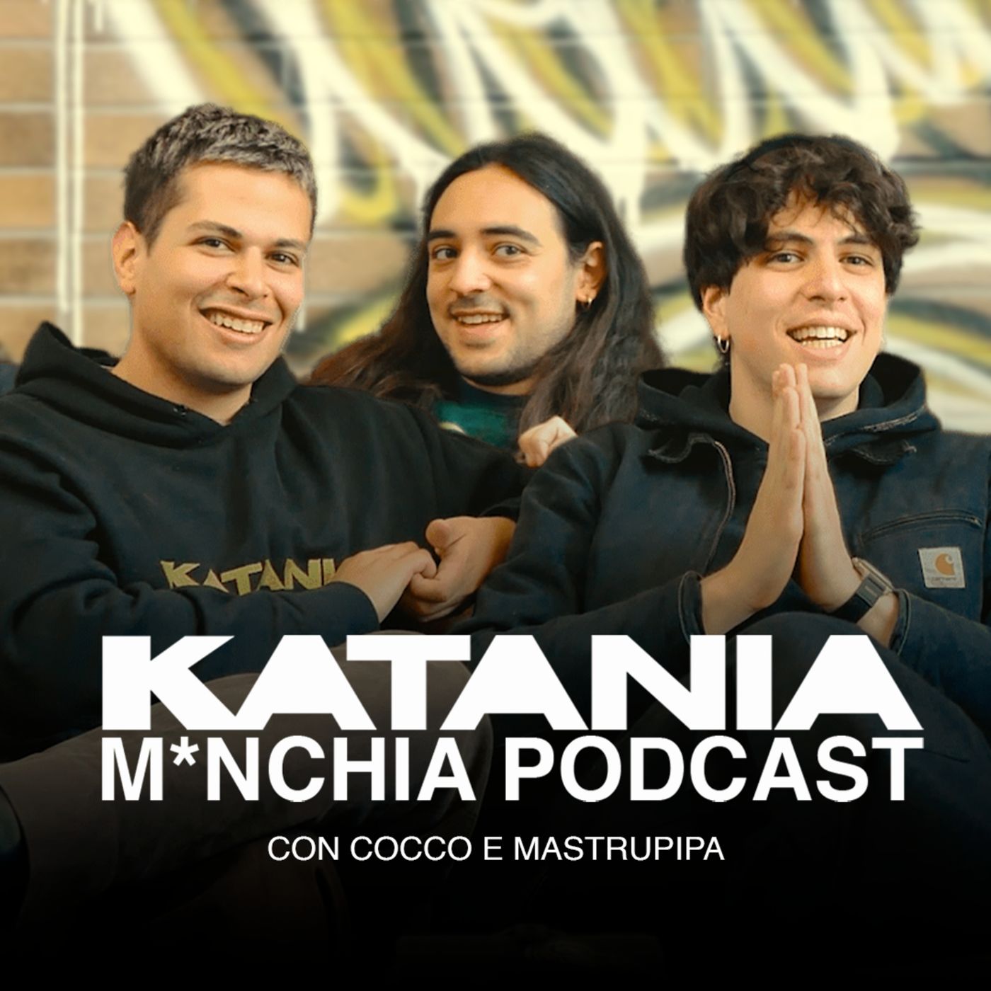 Katania M*nchia Podcast