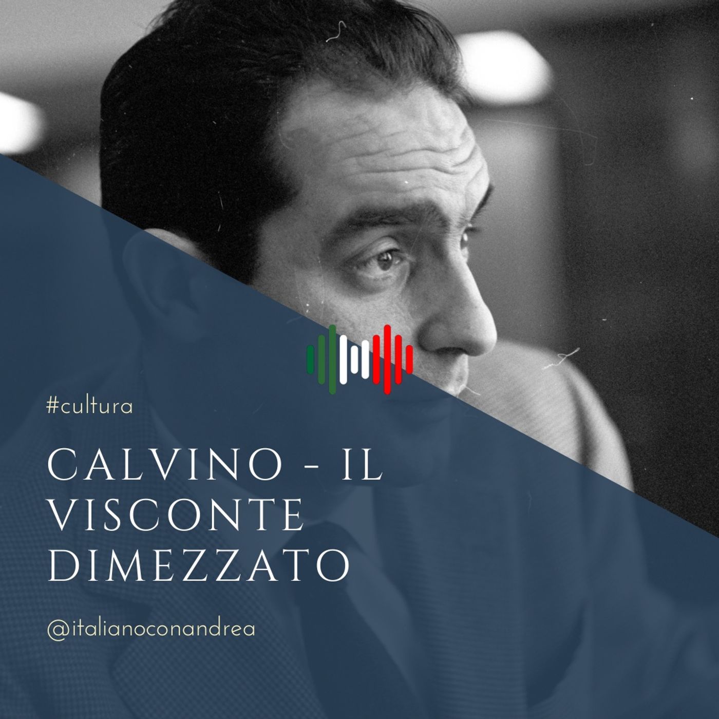 186. CULTURA: Calvino – Il Visconte Dimezzato (1952)