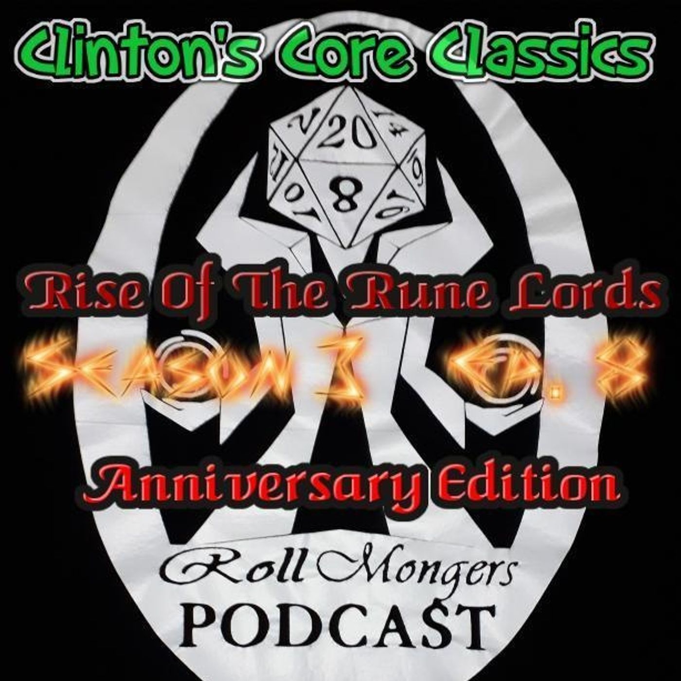 Clinton's Core Classics Season 3 EP.8 : Pathfinder's Rise Of The Rune Lords Anniversary Ed.