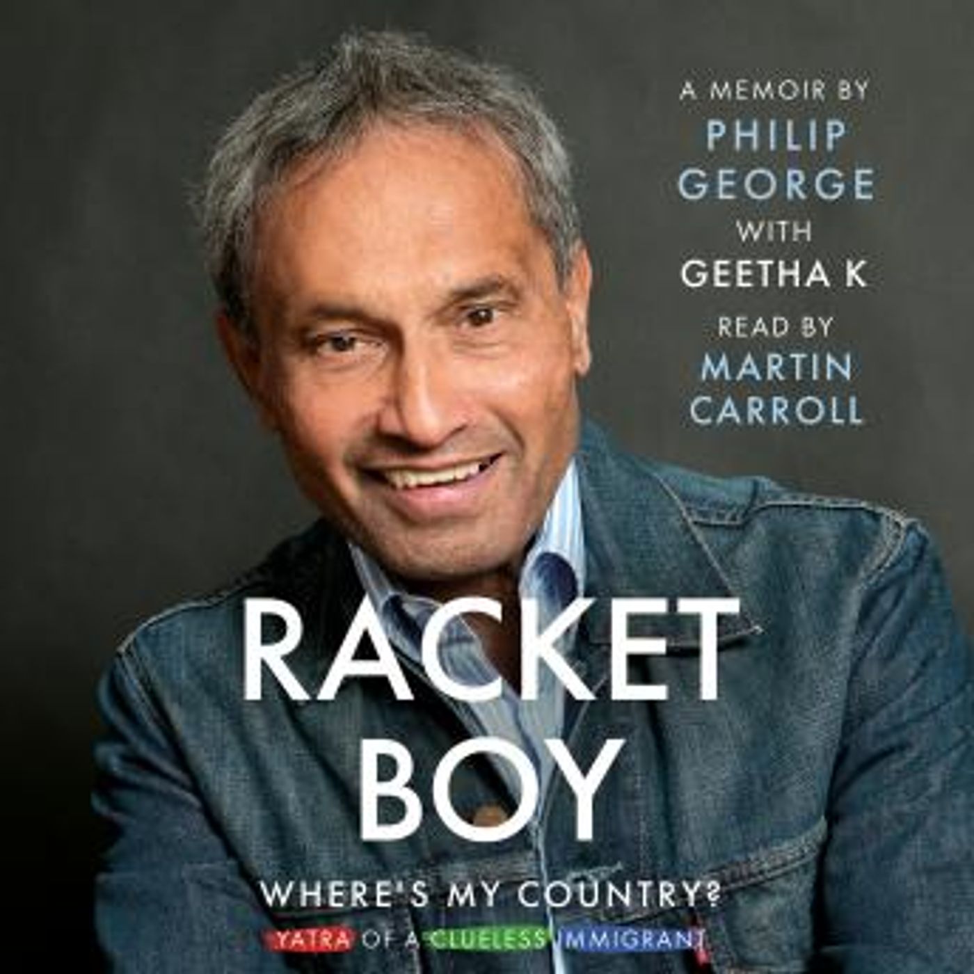 Racket Boy: Where's My Country? by Philip George episode artwork