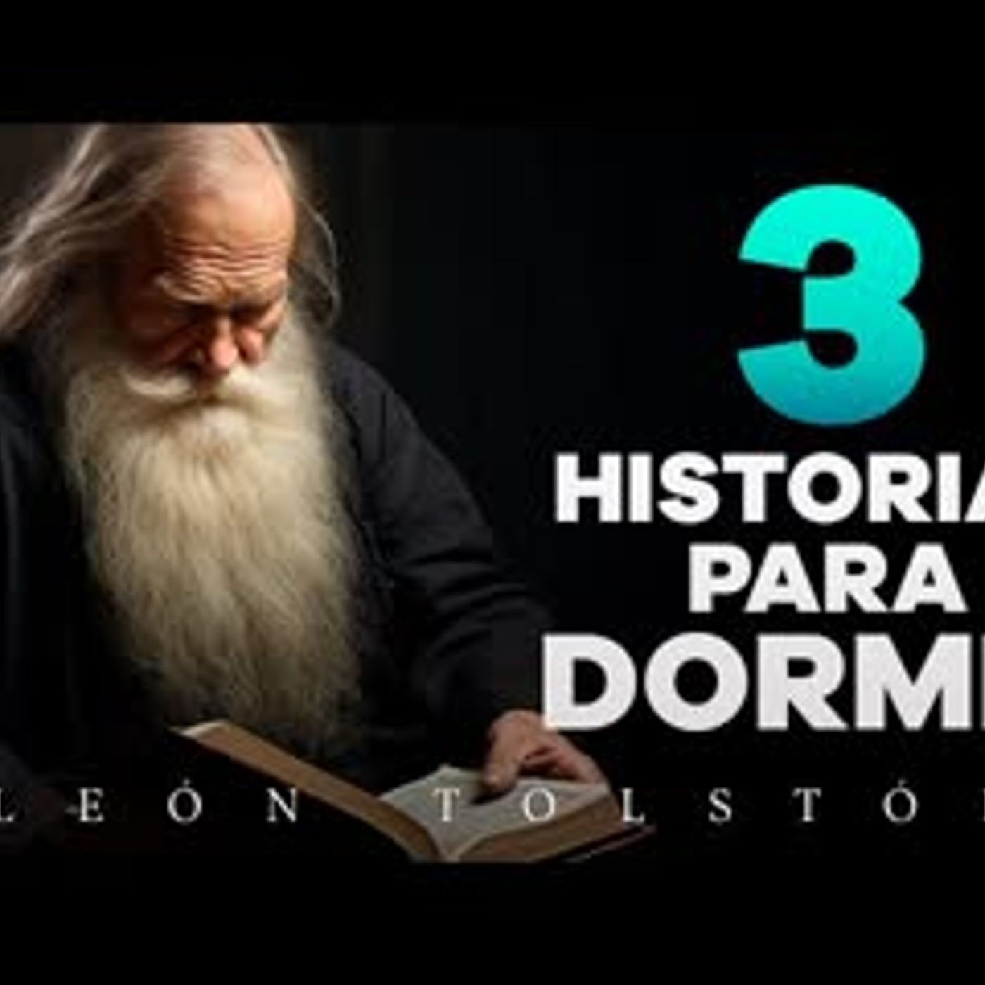 3 historias para dormir de León Tolstói   Audiolibros con Voz Humana