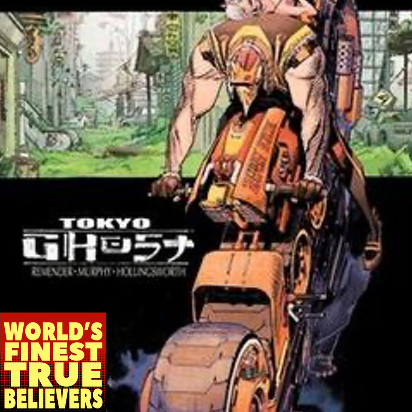 Tokyo Ghost - World's Finest True Believers 60