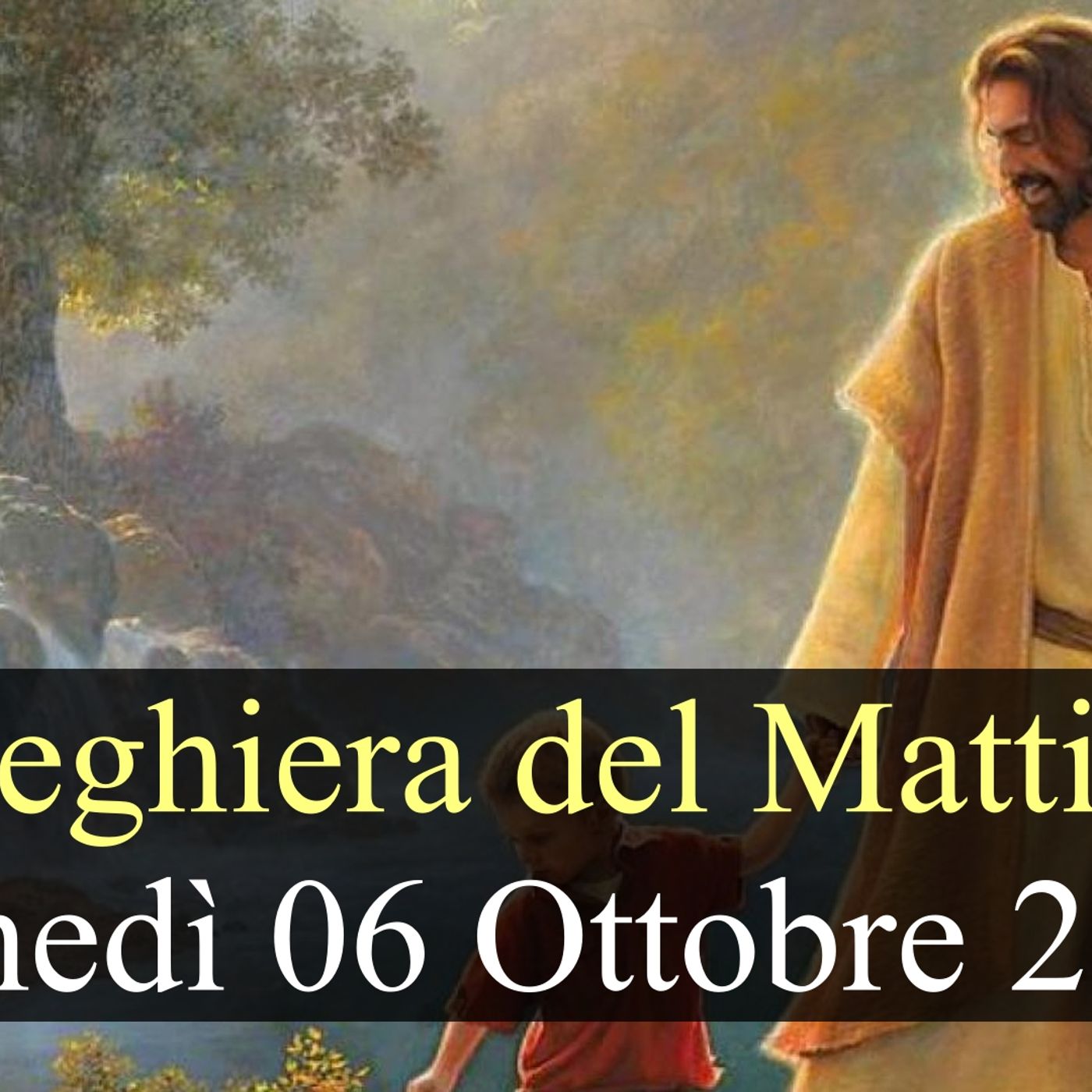 Preghiera del Mattino LUNEDI 06 OTTOBRE 2025 ❤️ Lodi Mattutine Lunedì XXVII Settimana T.O.