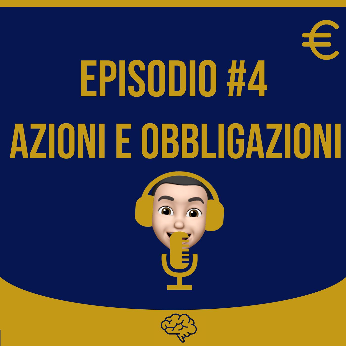 #4 Azioni e Obbligazioni #4 Azioni e Obbligazioni