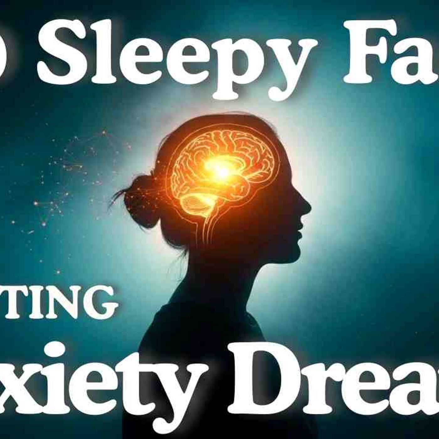 How Anxiety Changes Your Dreams_ Psychology For Sleep episode artwork