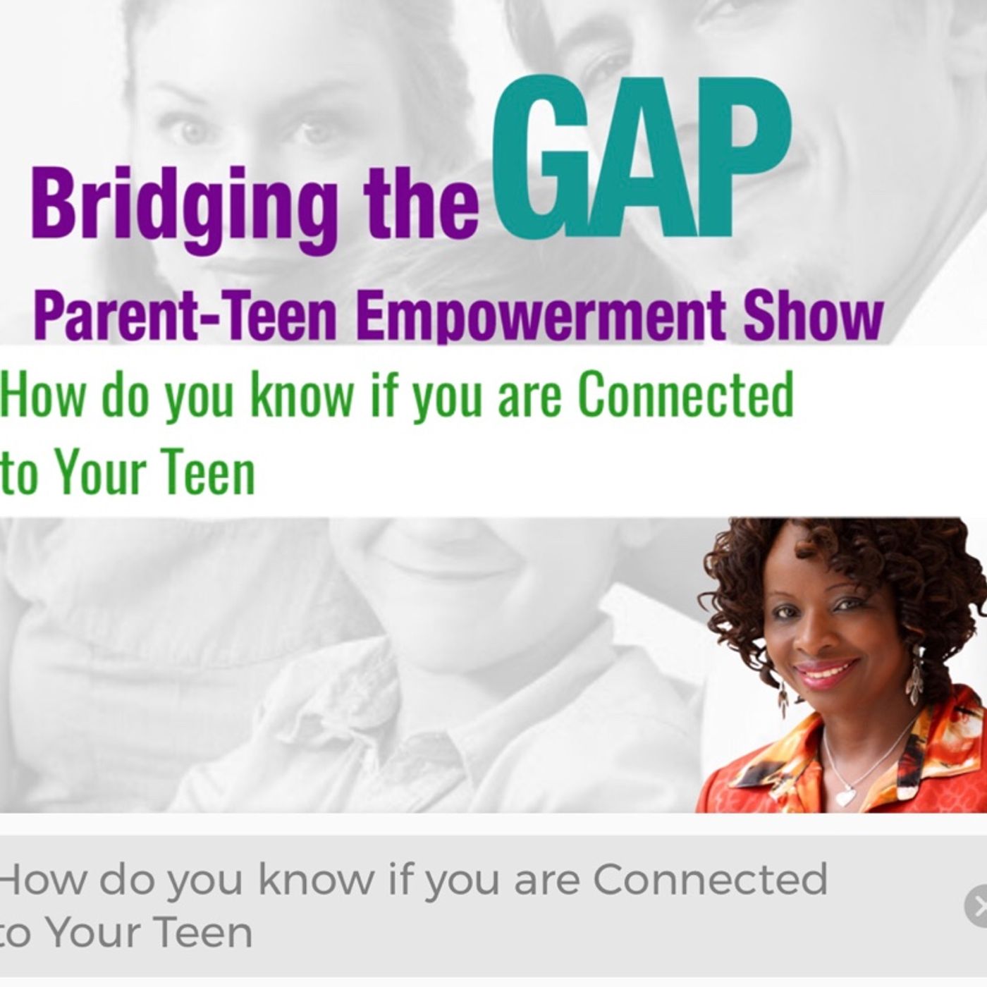 How to to Know if You are Connected to Your Teen episode artwork