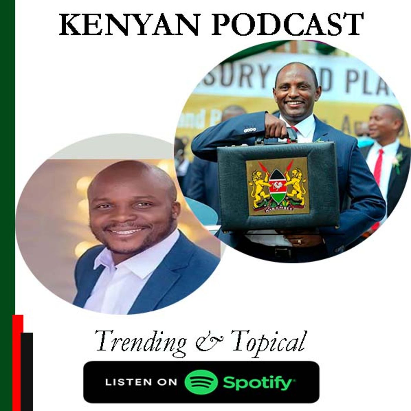 KENYAN PODCAST - HERE IS THE TAKE OUT FROM THE LAST BUDGET BY THE JUBILEES GOVERNMENT episode artwork