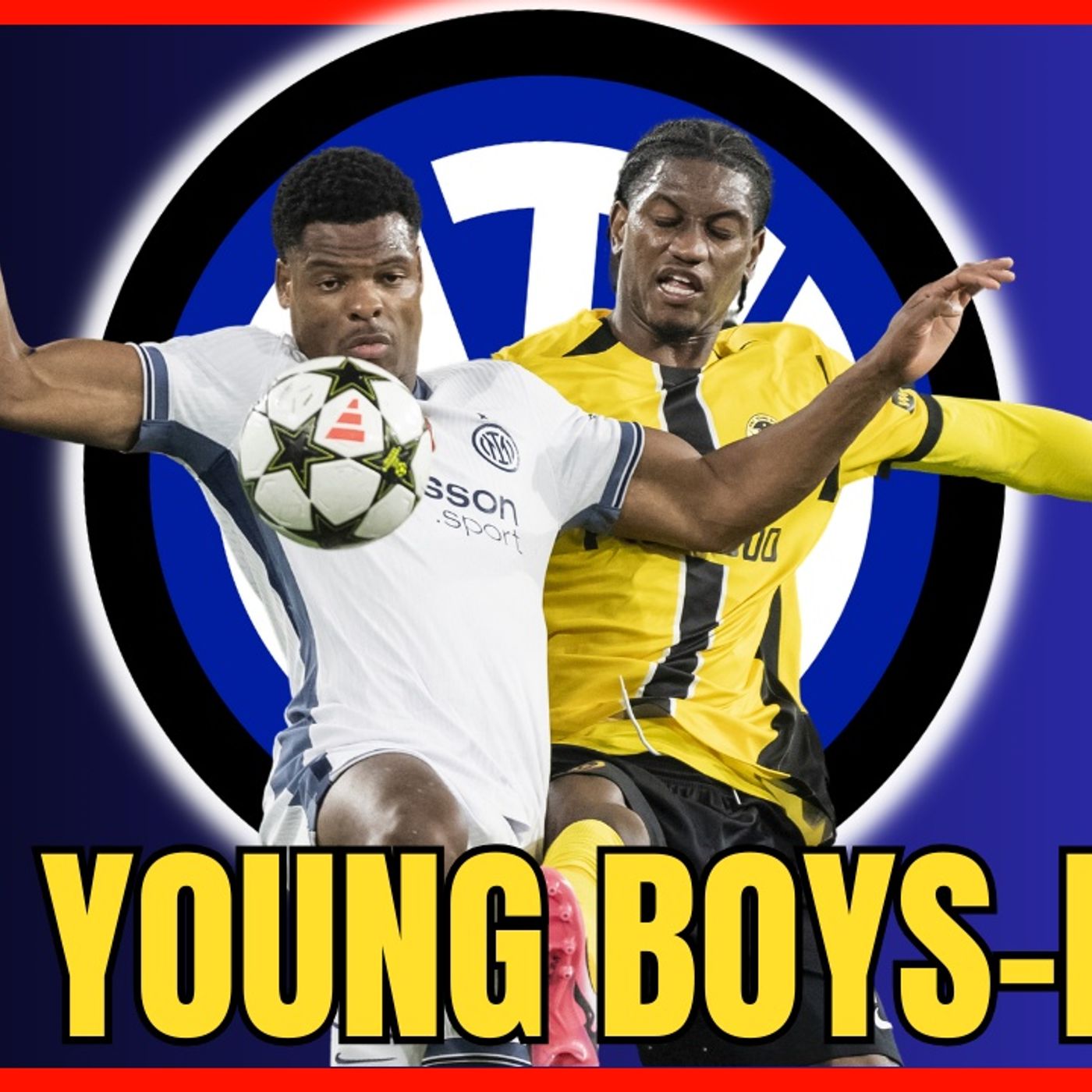 Analisi YOUNG BOYS-INTER 0-1, polemiche Dumfries e Arnautovic - INTER NEWS